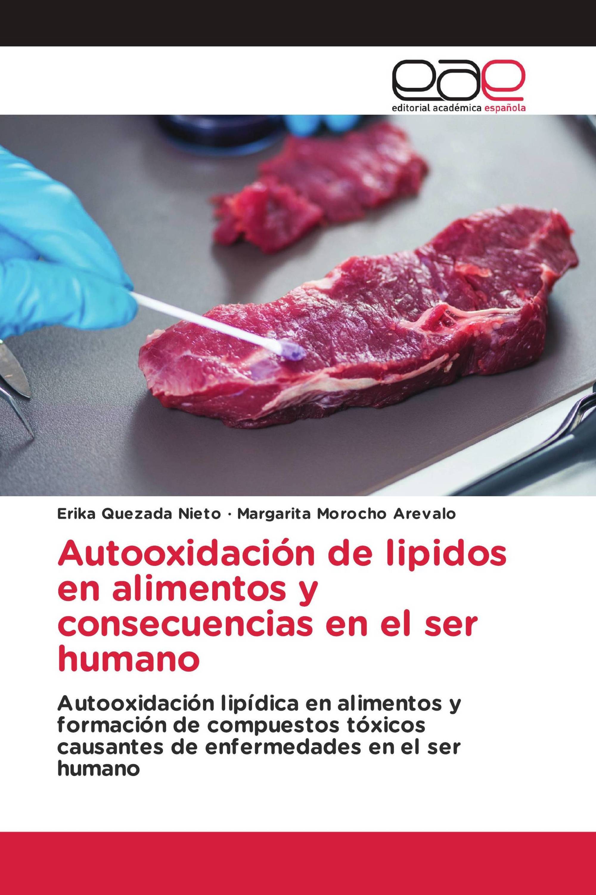 Autooxidación de lipidos en alimentos y consecuencias en el ser humano