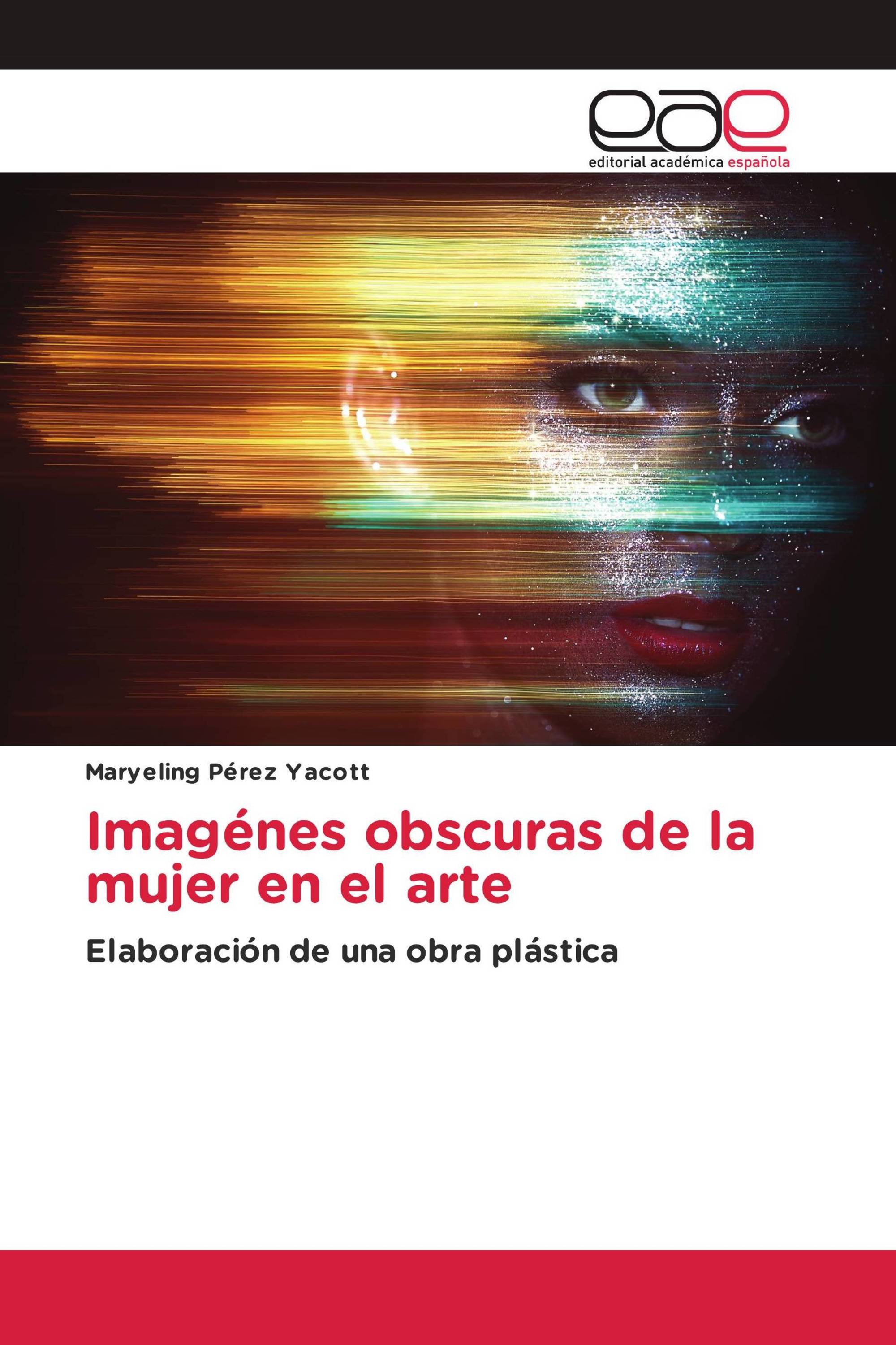 Imagénes obscuras de la mujer en el arte