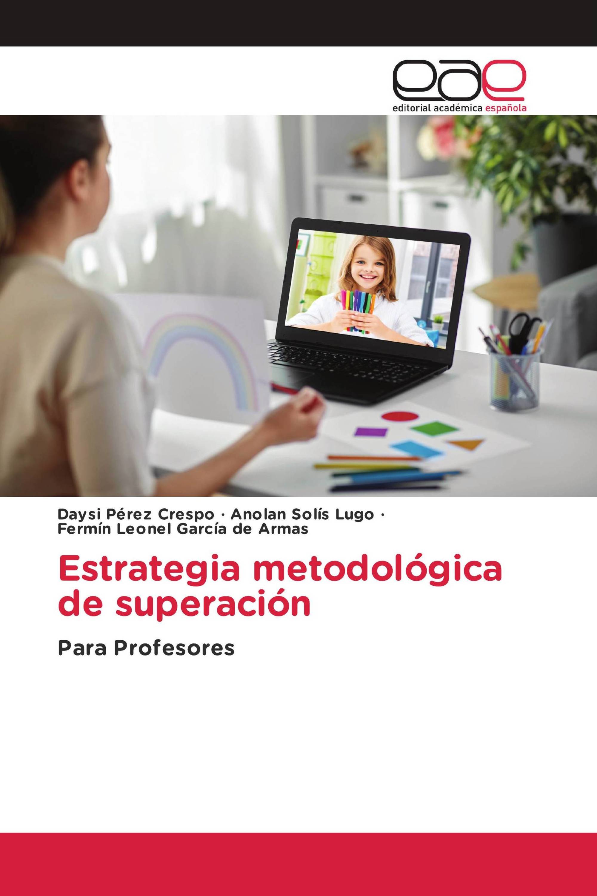 Estrategia metodológica de superación