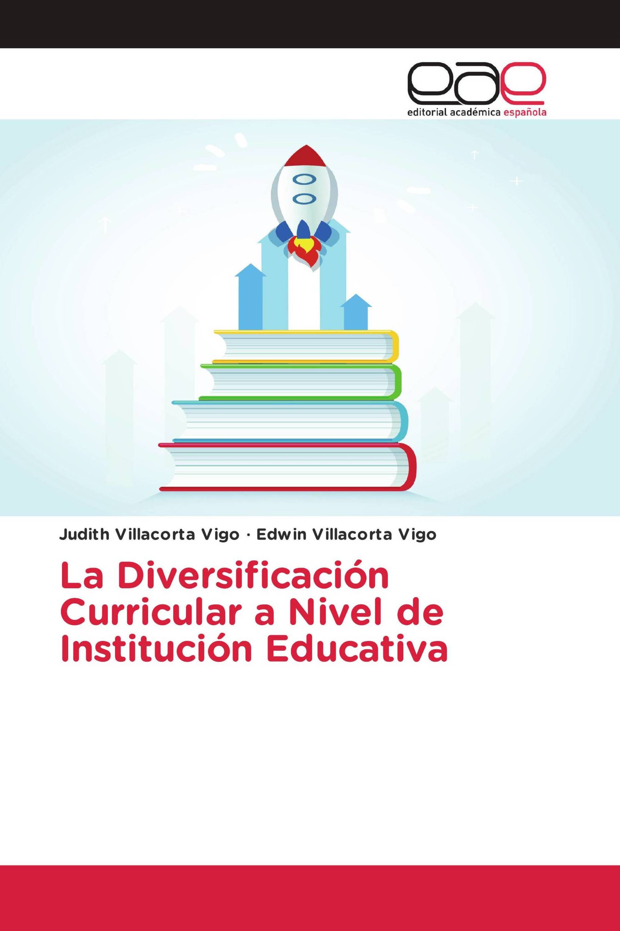 La Diversificación Curricular a Nivel de Institución Educativa