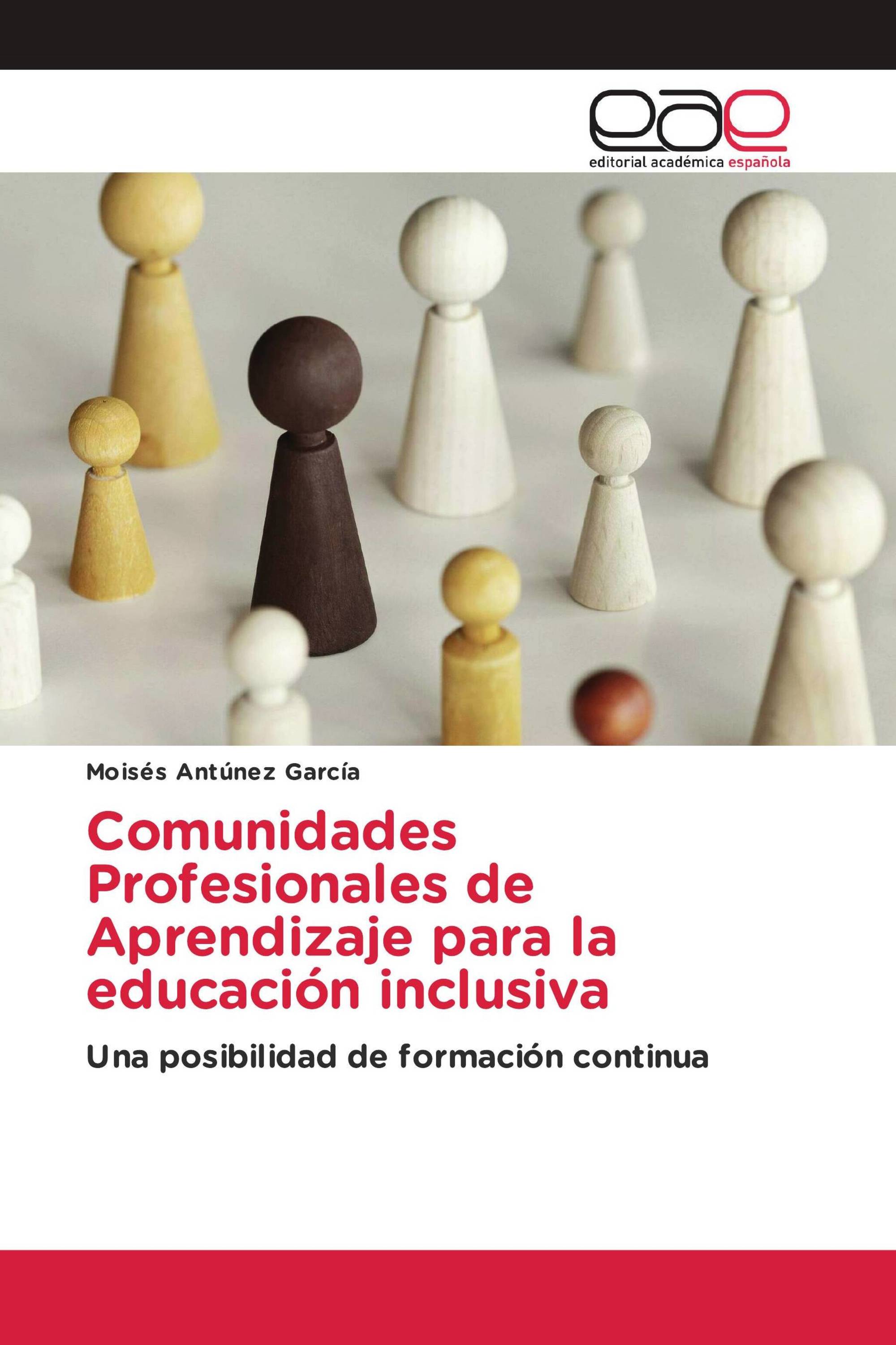 Comunidades Profesionales de Aprendizaje para la educación inclusiva