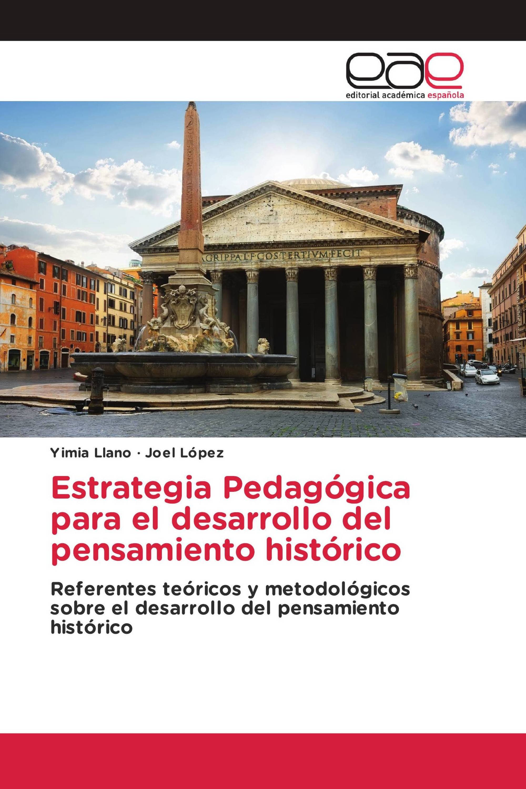 Estrategia Pedagógica para el desarrollo del pensamiento histórico