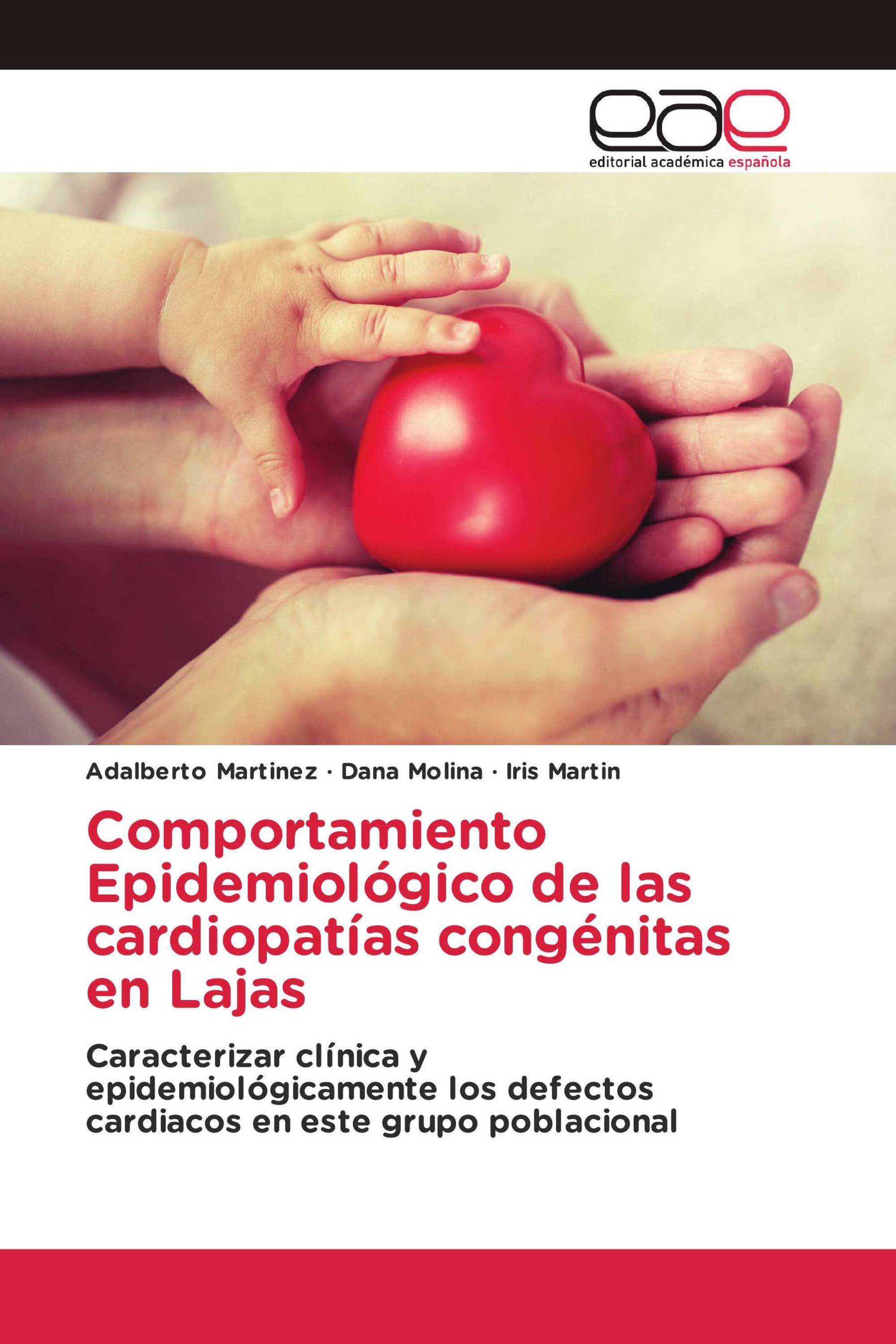 Comportamiento Epidemiológico de las cardiopatías congénitas en Lajas