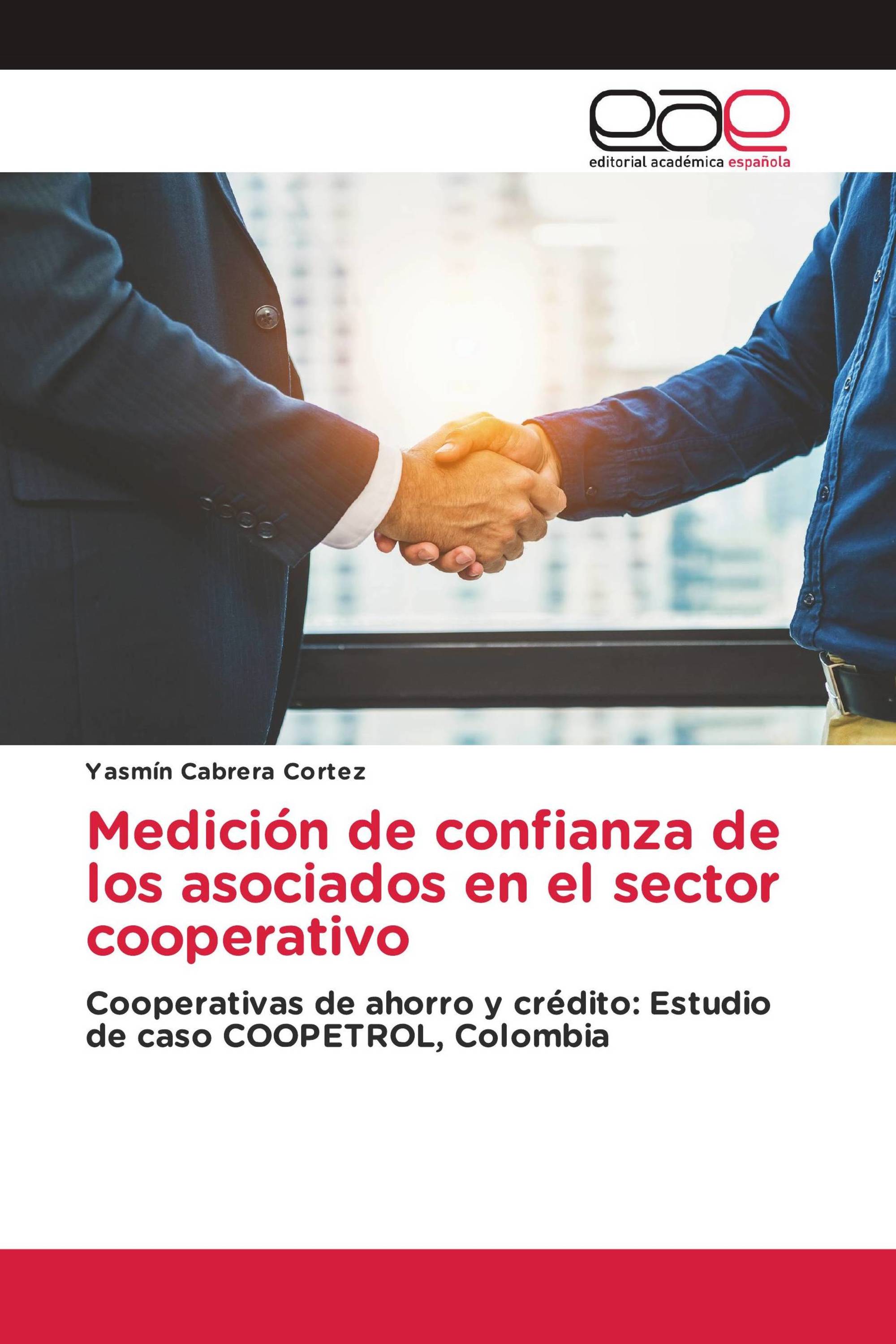 Medición de confianza de los asociados en el sector cooperativo