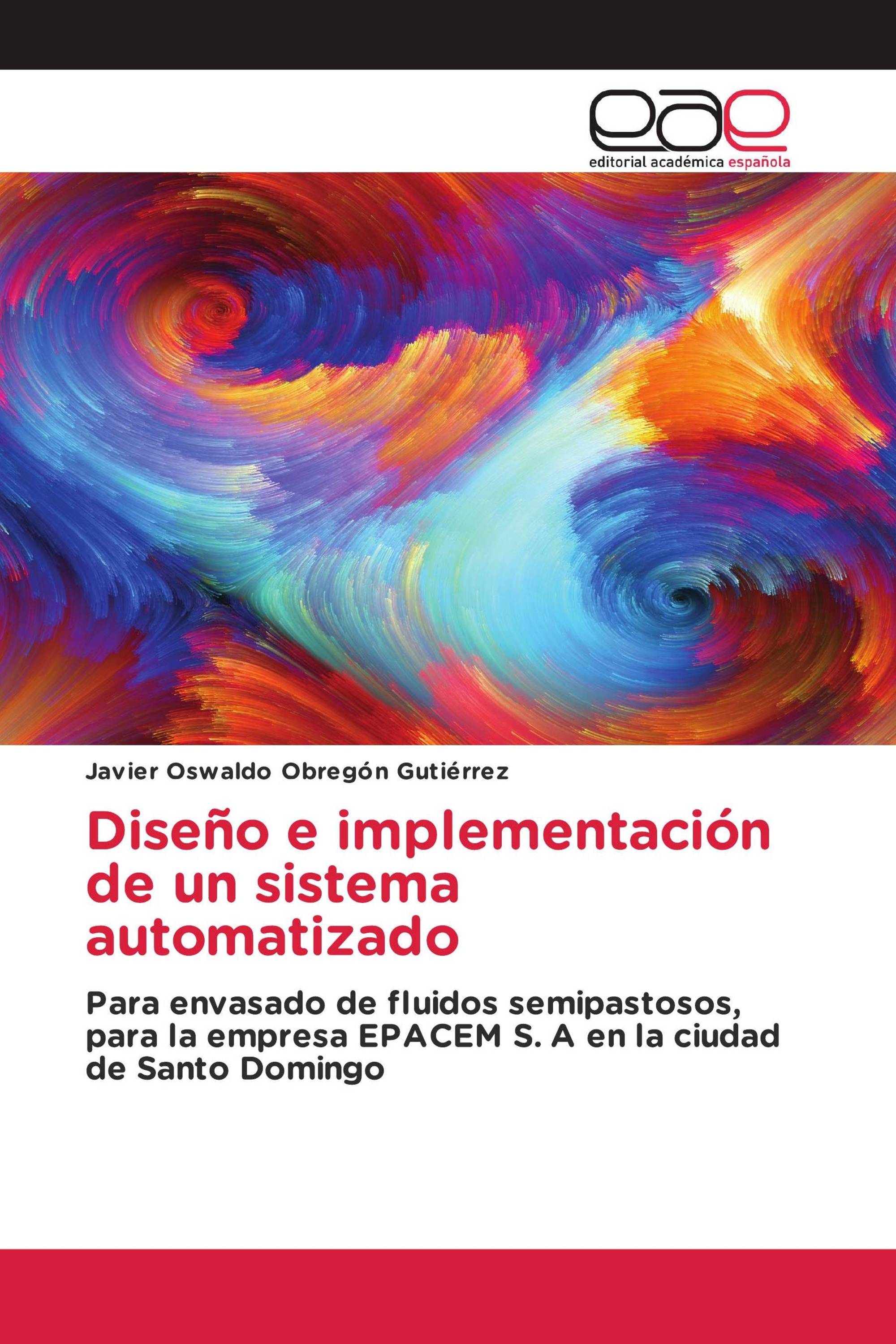 Diseño e implementación de un sistema automatizado