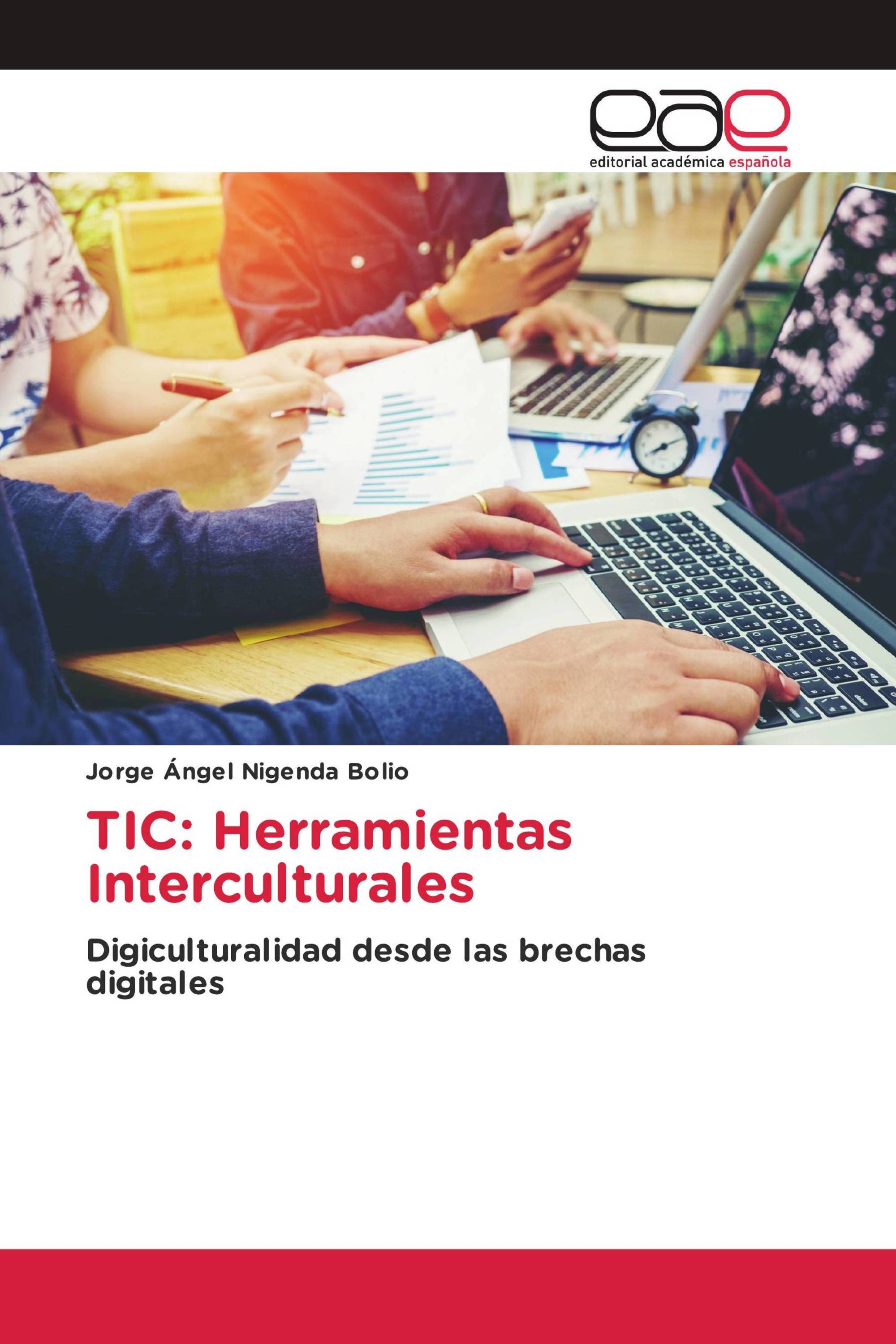 TIC: Herramientas Interculturales
