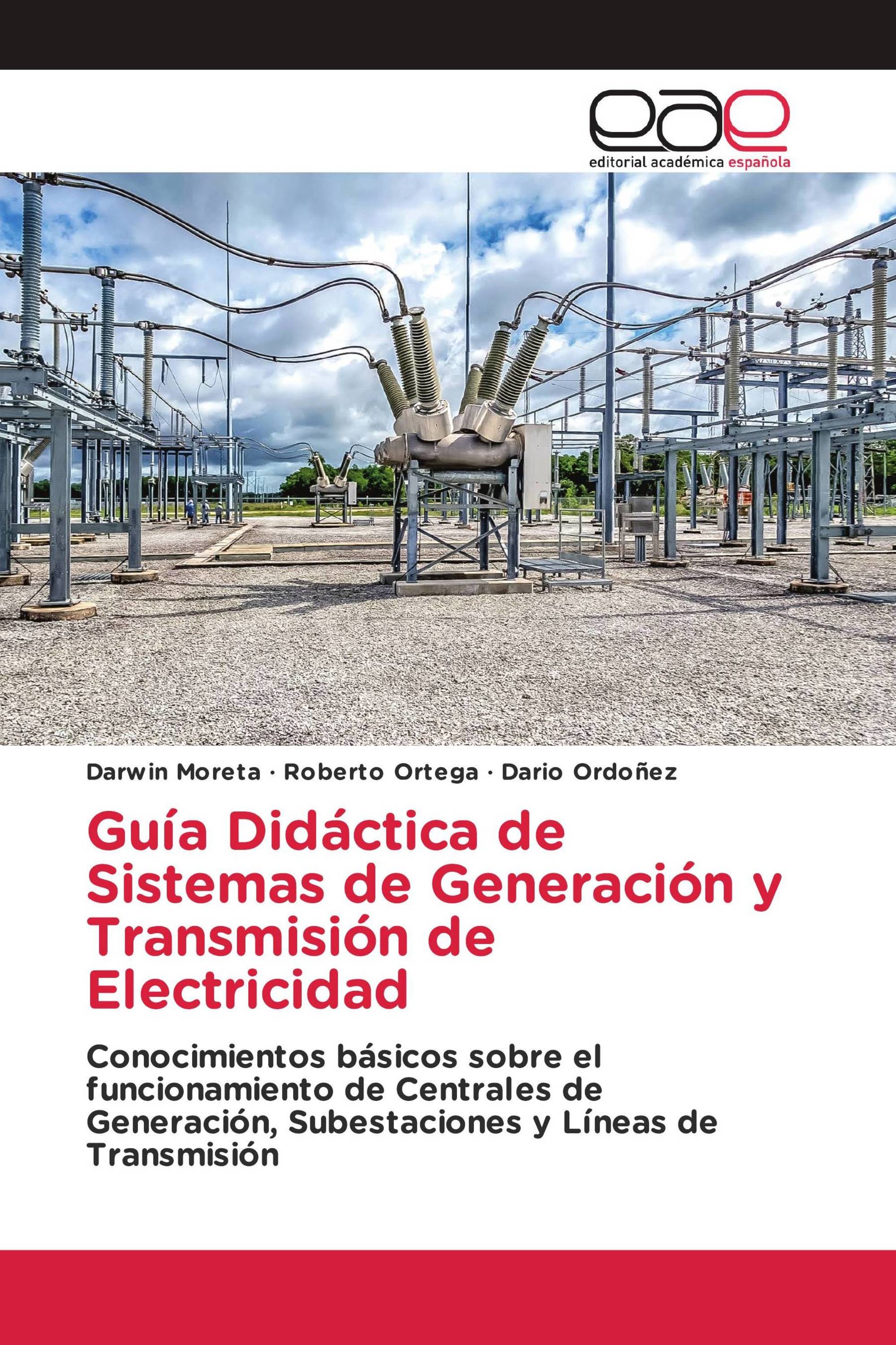 Guía Didáctica de Sistemas de Generación y Transmisión de Electricidad