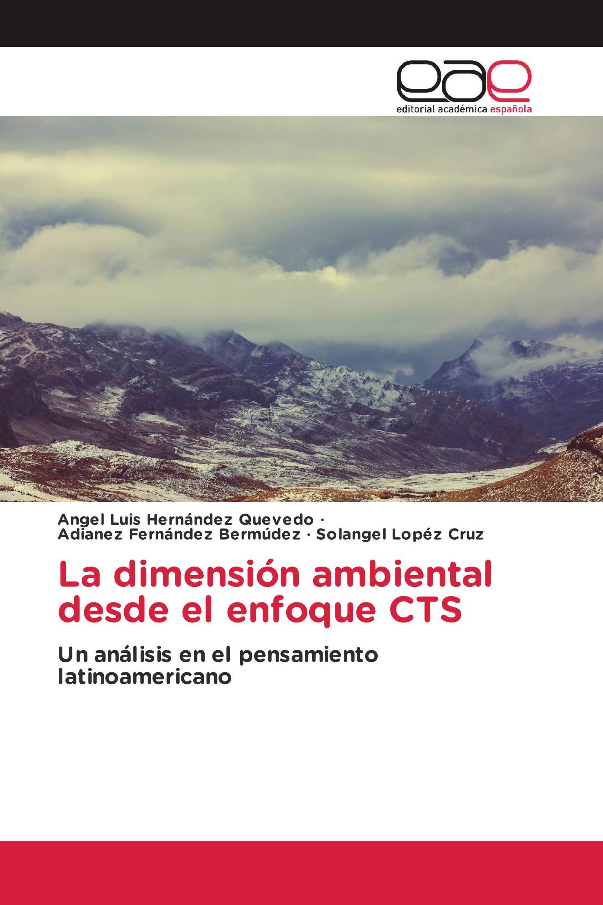 La dimensión ambiental desde el enfoque CTS