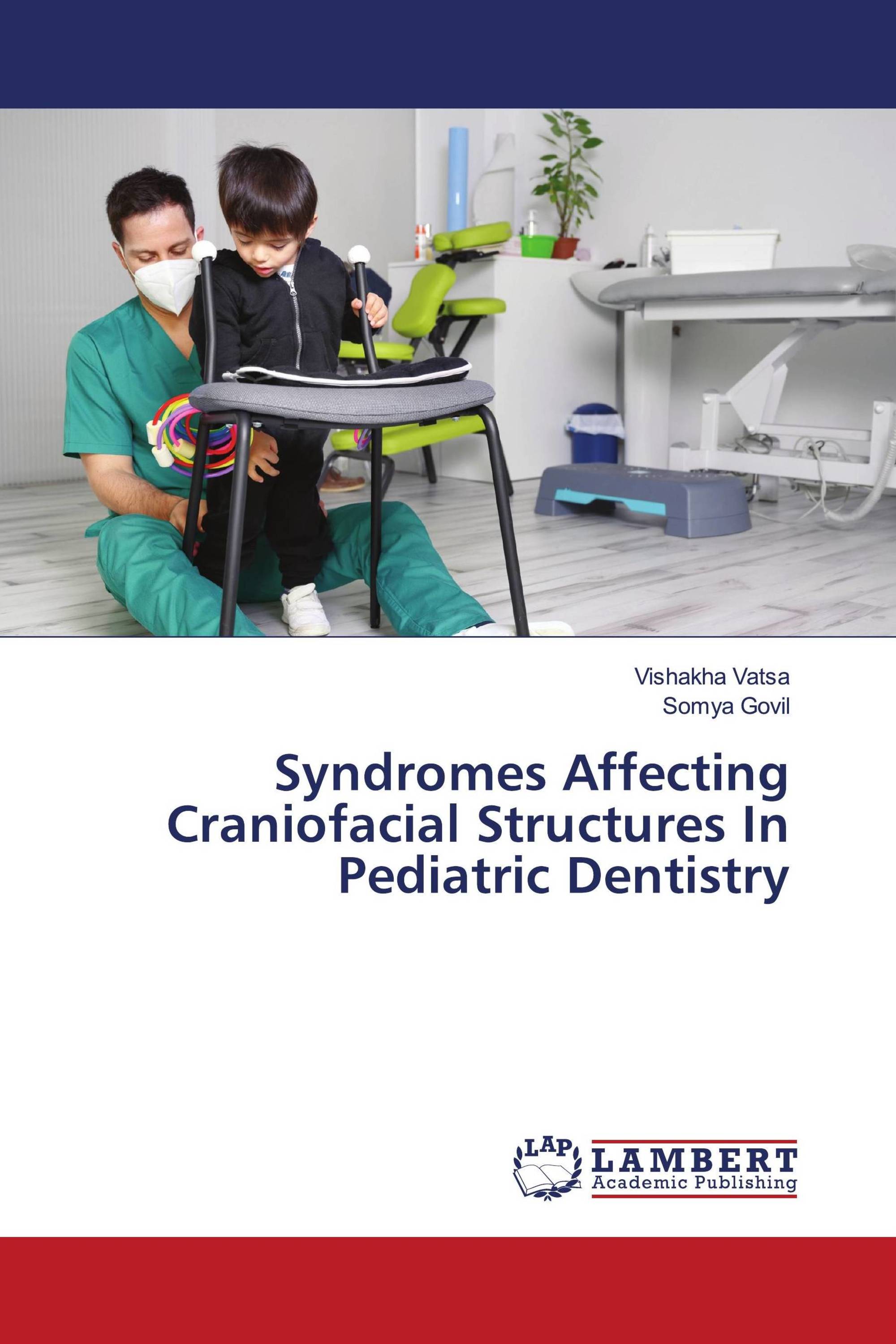 Syndromes Affecting Craniofacial Structures In Pediatric Dentistry