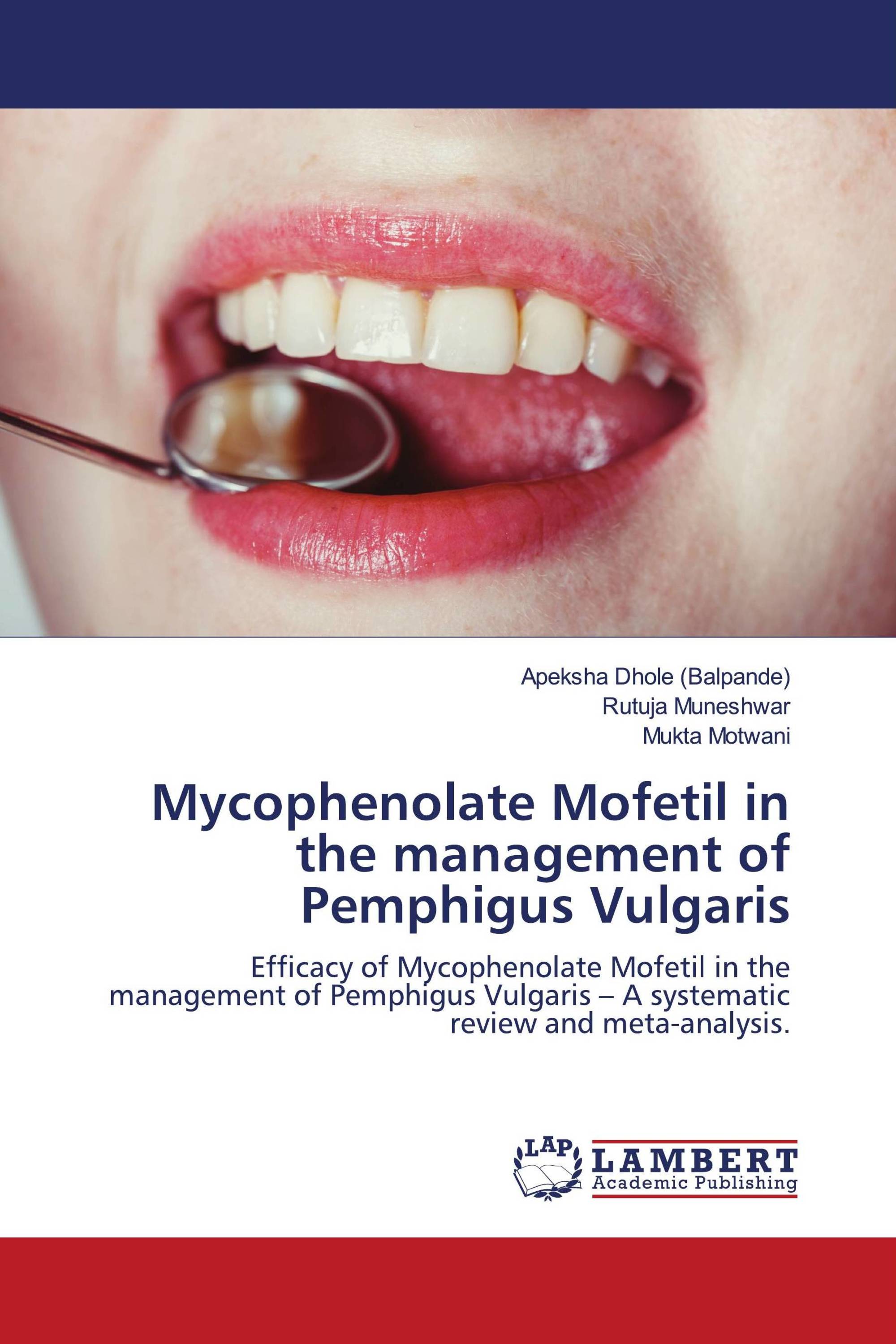 Mycophenolate Mofetil in the management of Pemphigus Vulgaris