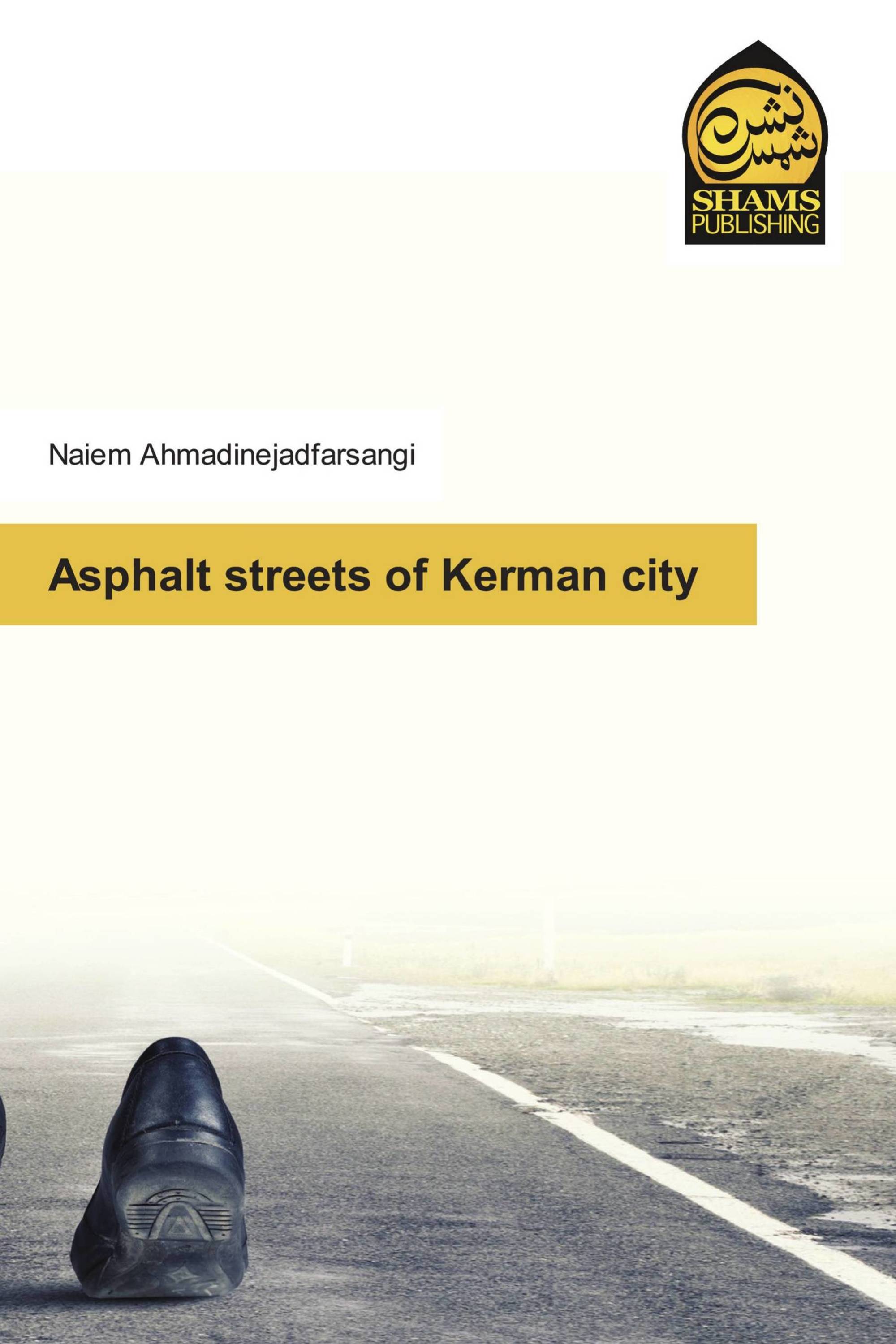 Asphalt streets of Kerman city