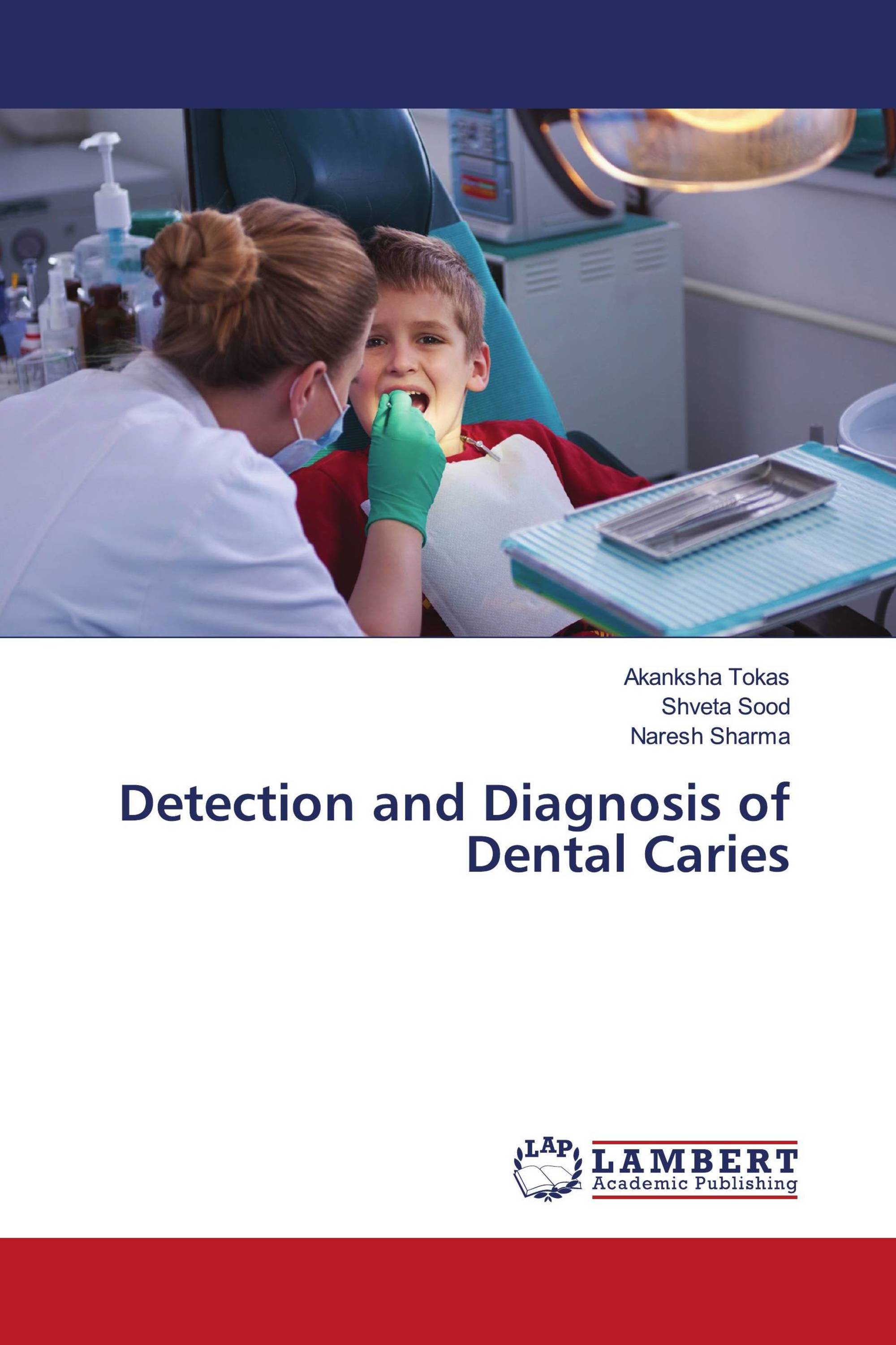 Detection and Diagnosis of Dental Caries