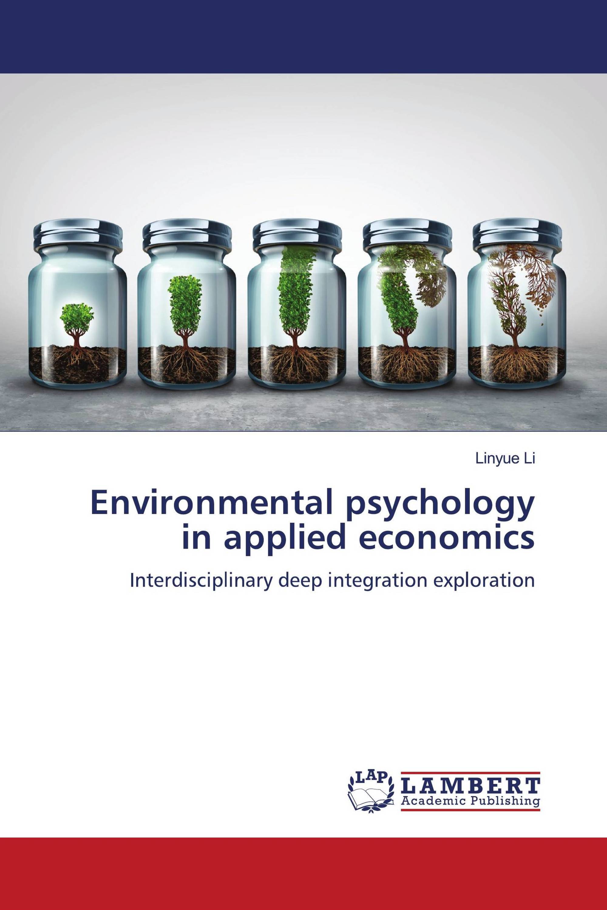 Environmental psychology in applied economics