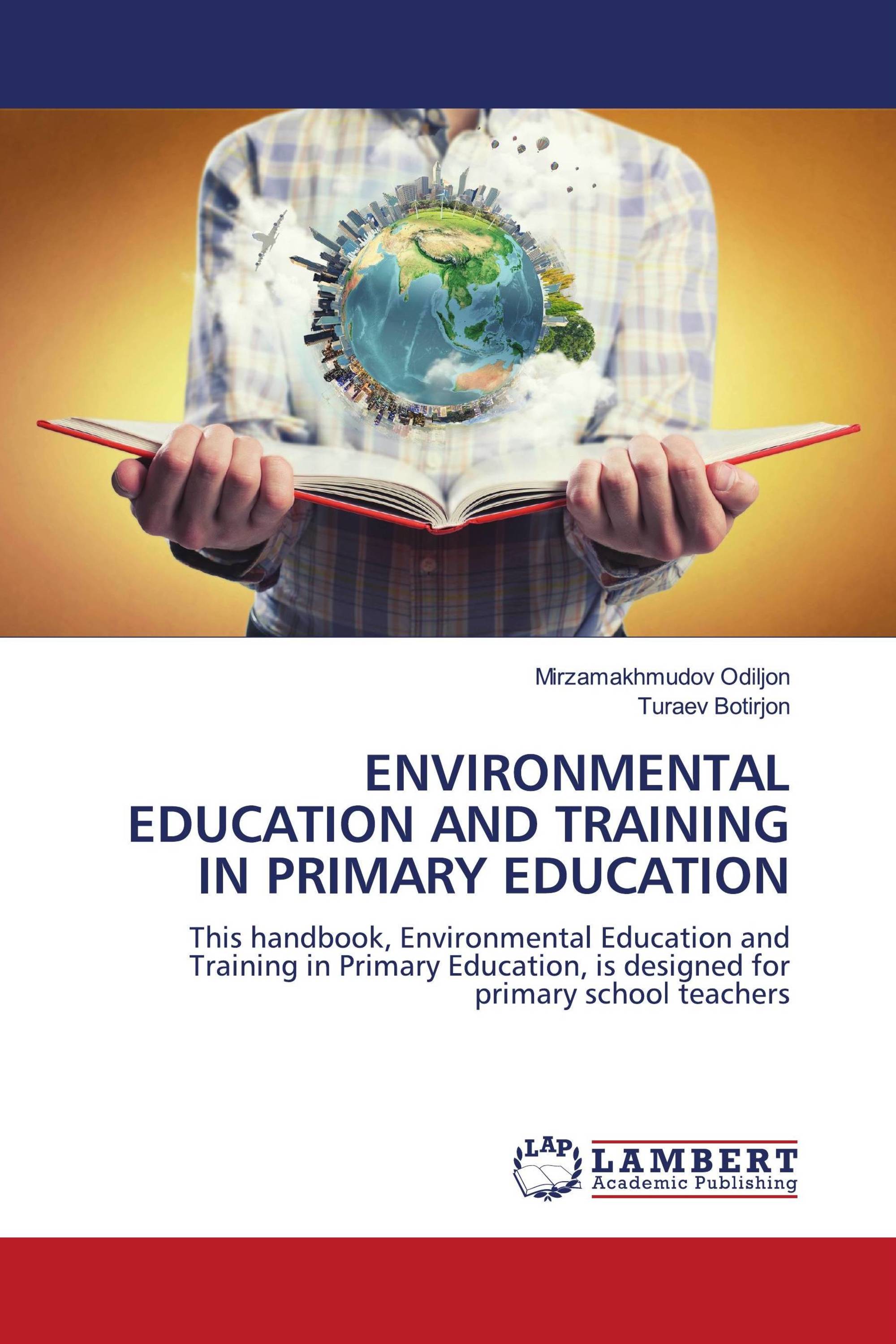 ENVIRONMENTAL EDUCATION AND TRAINING IN PRIMARY EDUCATION