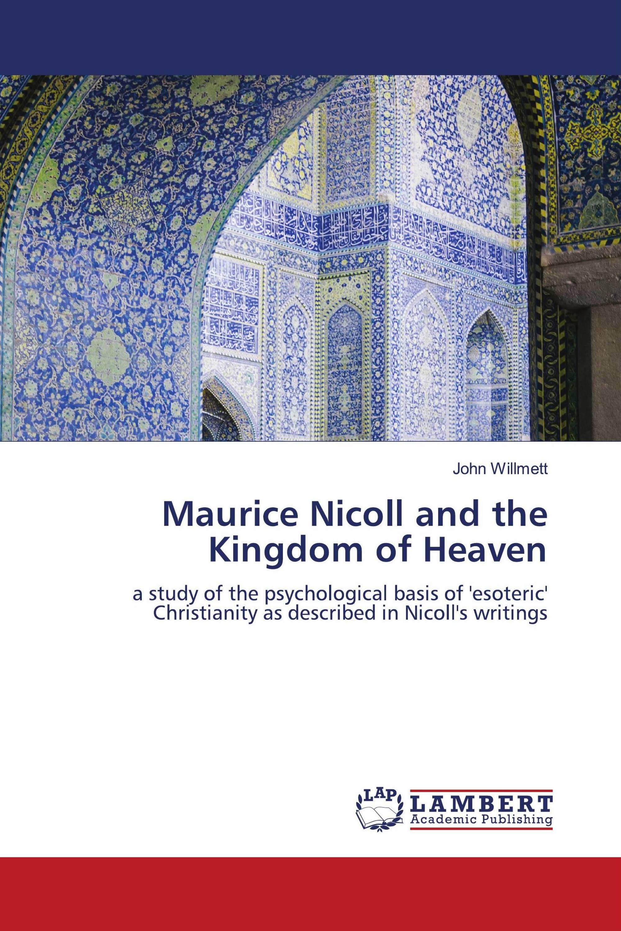 Maurice Nicoll and the Kingdom of Heaven