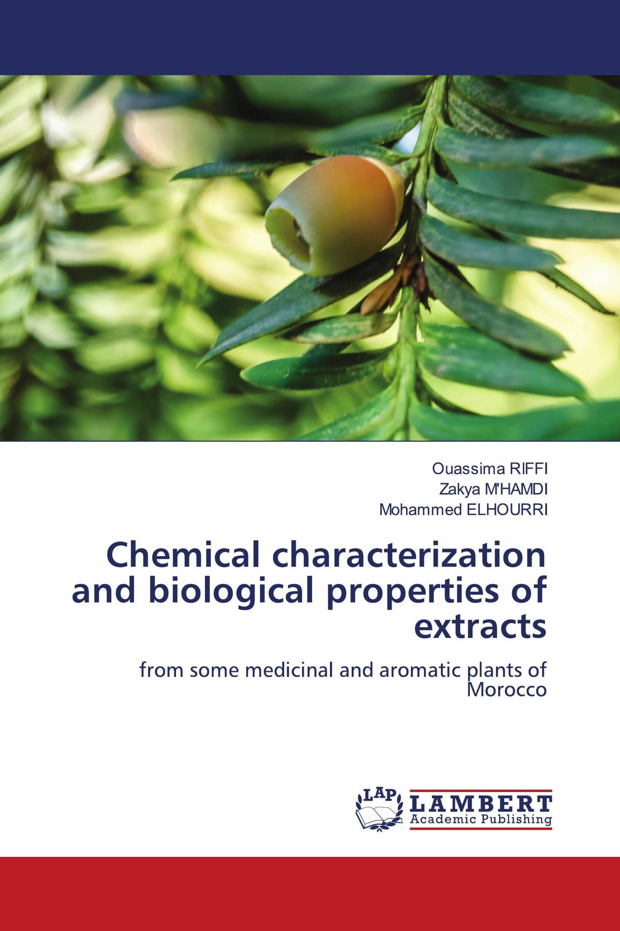 Chemical characterization and biological properties of extracts