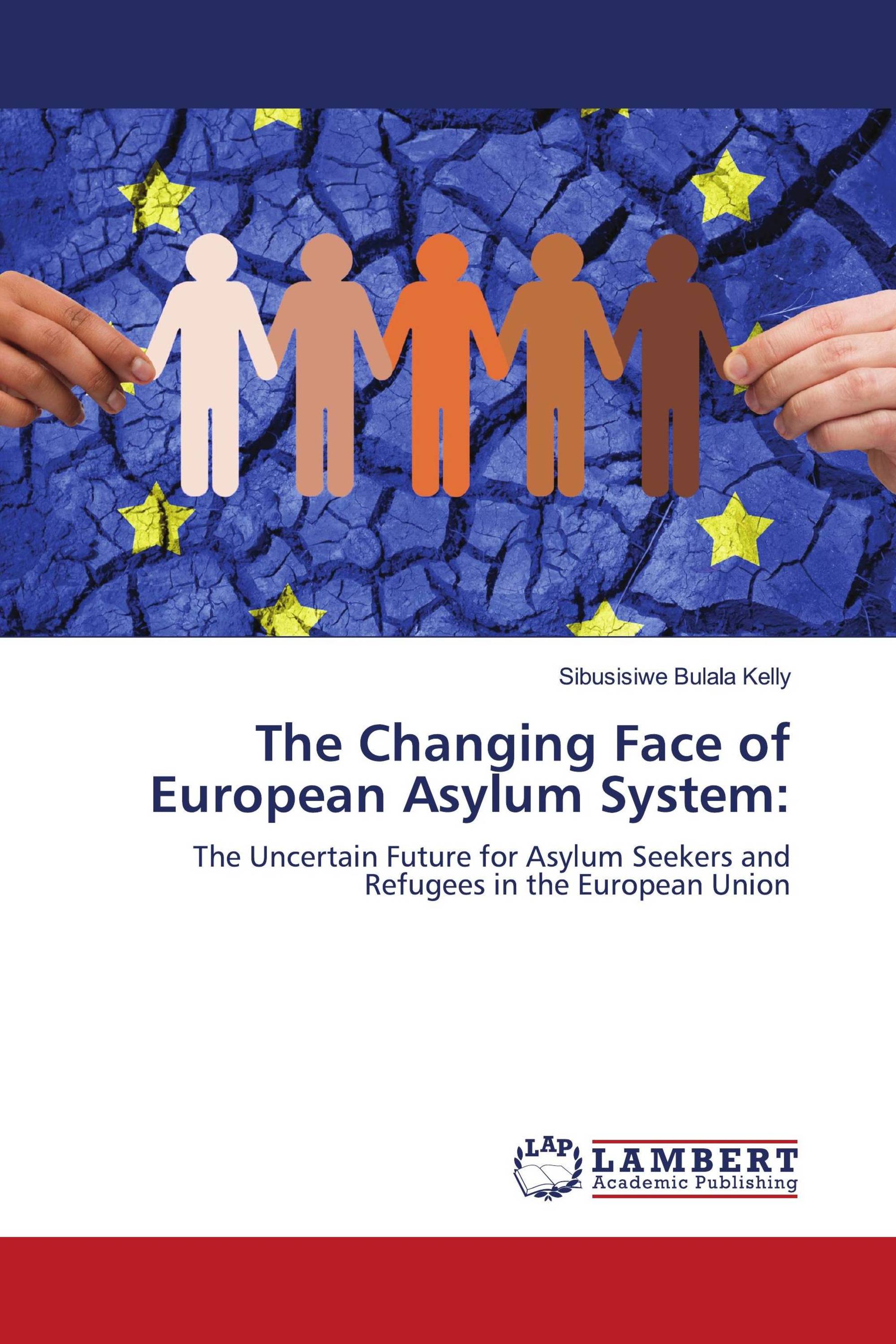 The Changing Face of European Asylum System: