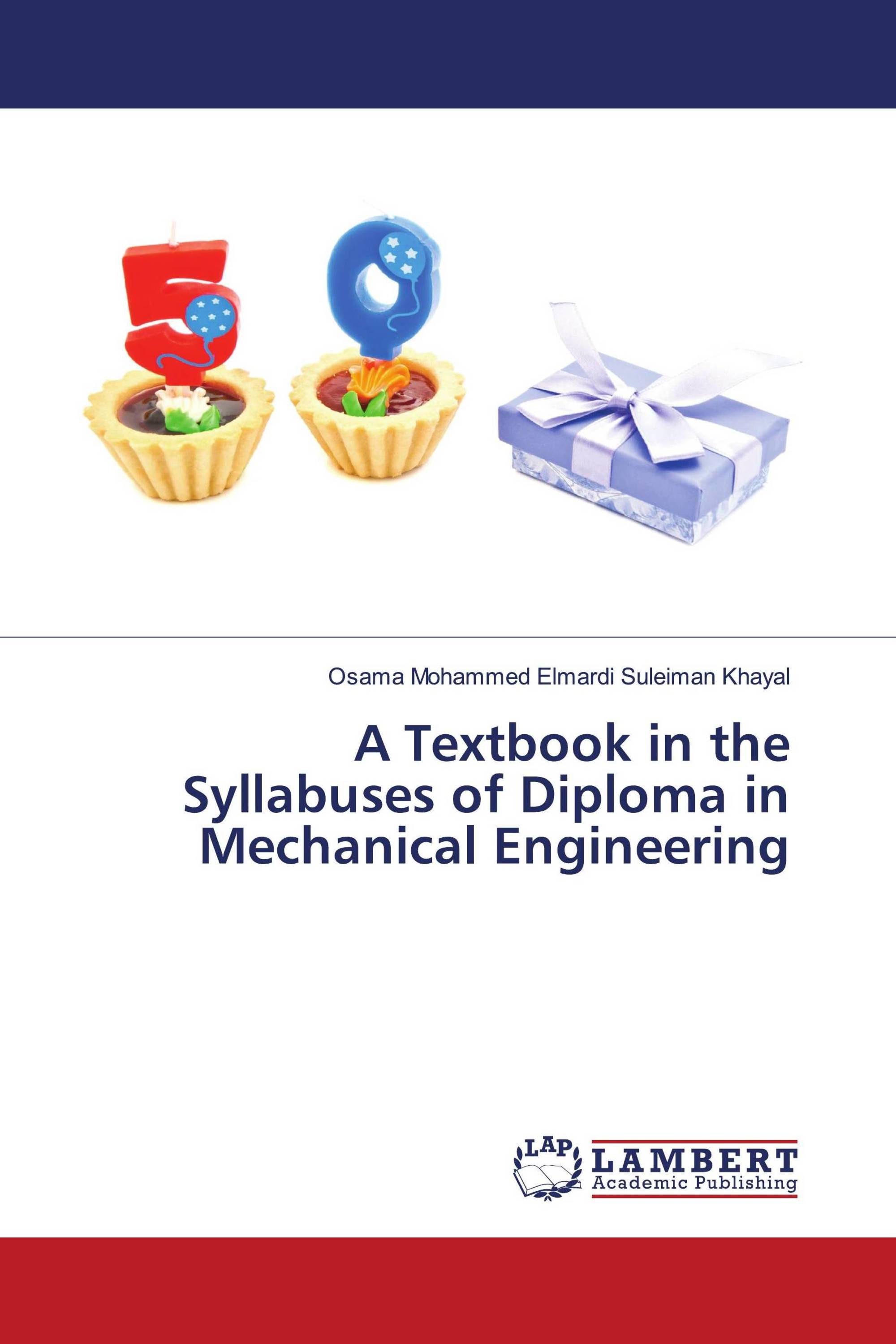 A Textbook in the Syllabuses of Diploma in Mechanical Engineering