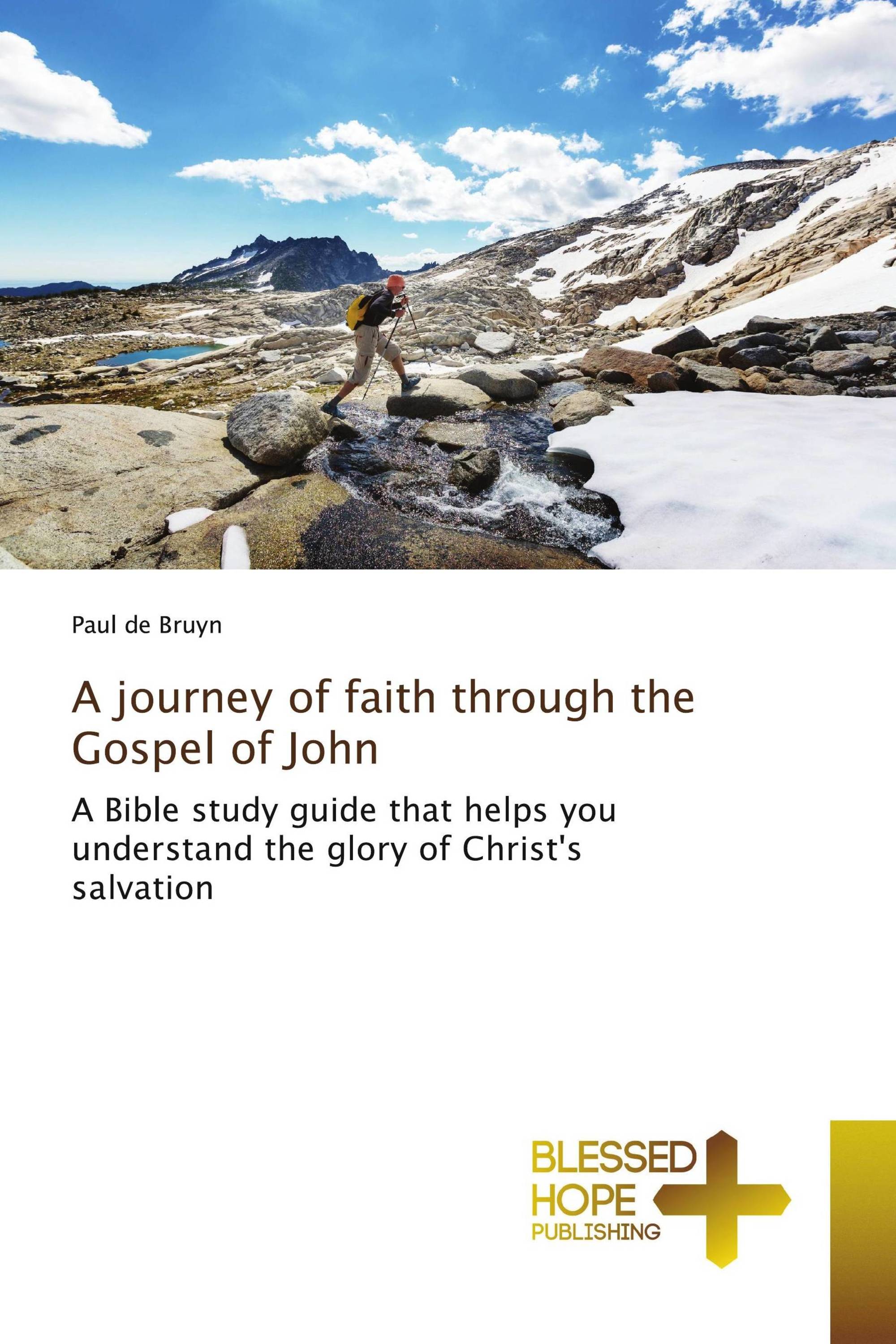 A journey of faith through the Gospel of John