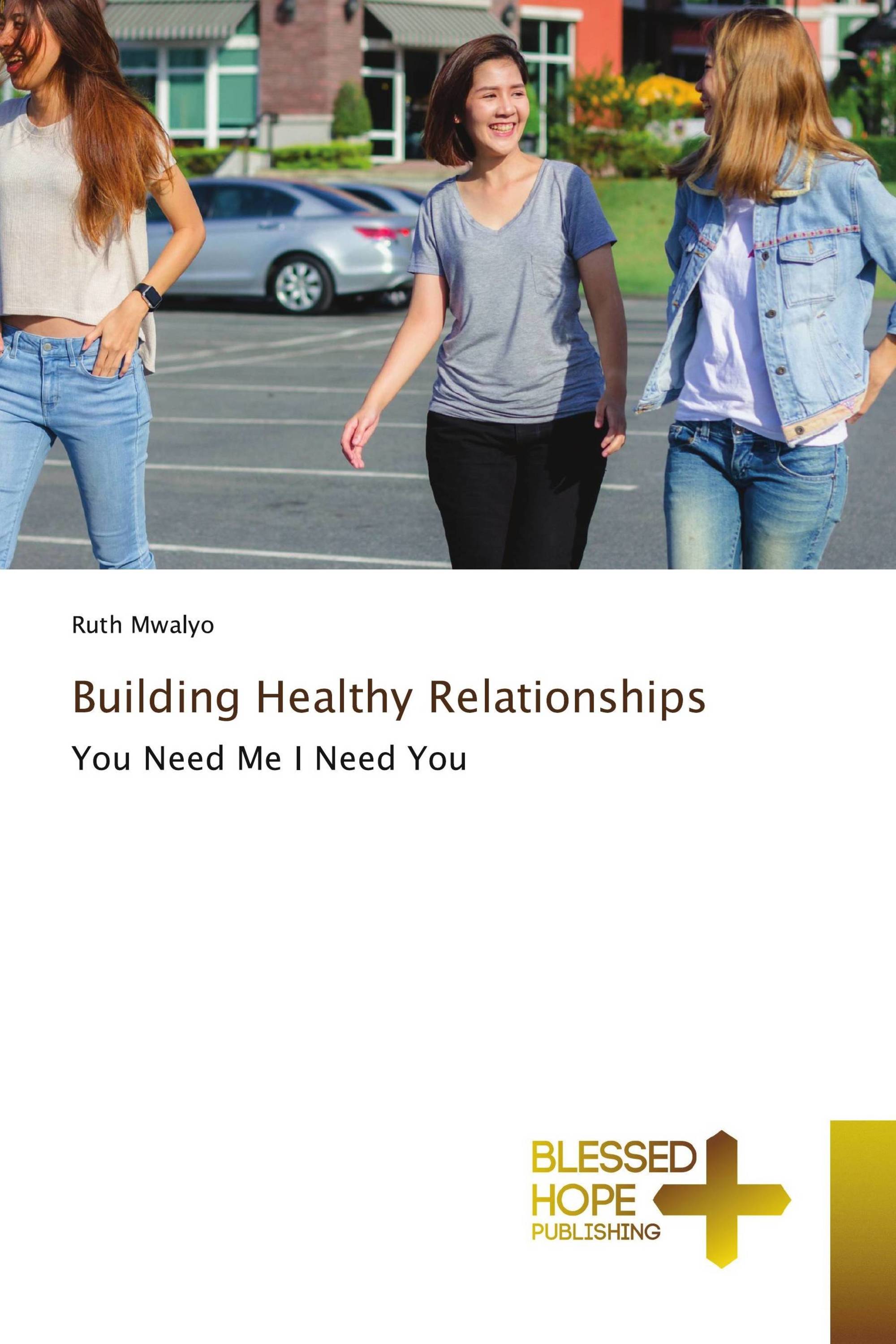 Building Healthy Relationships