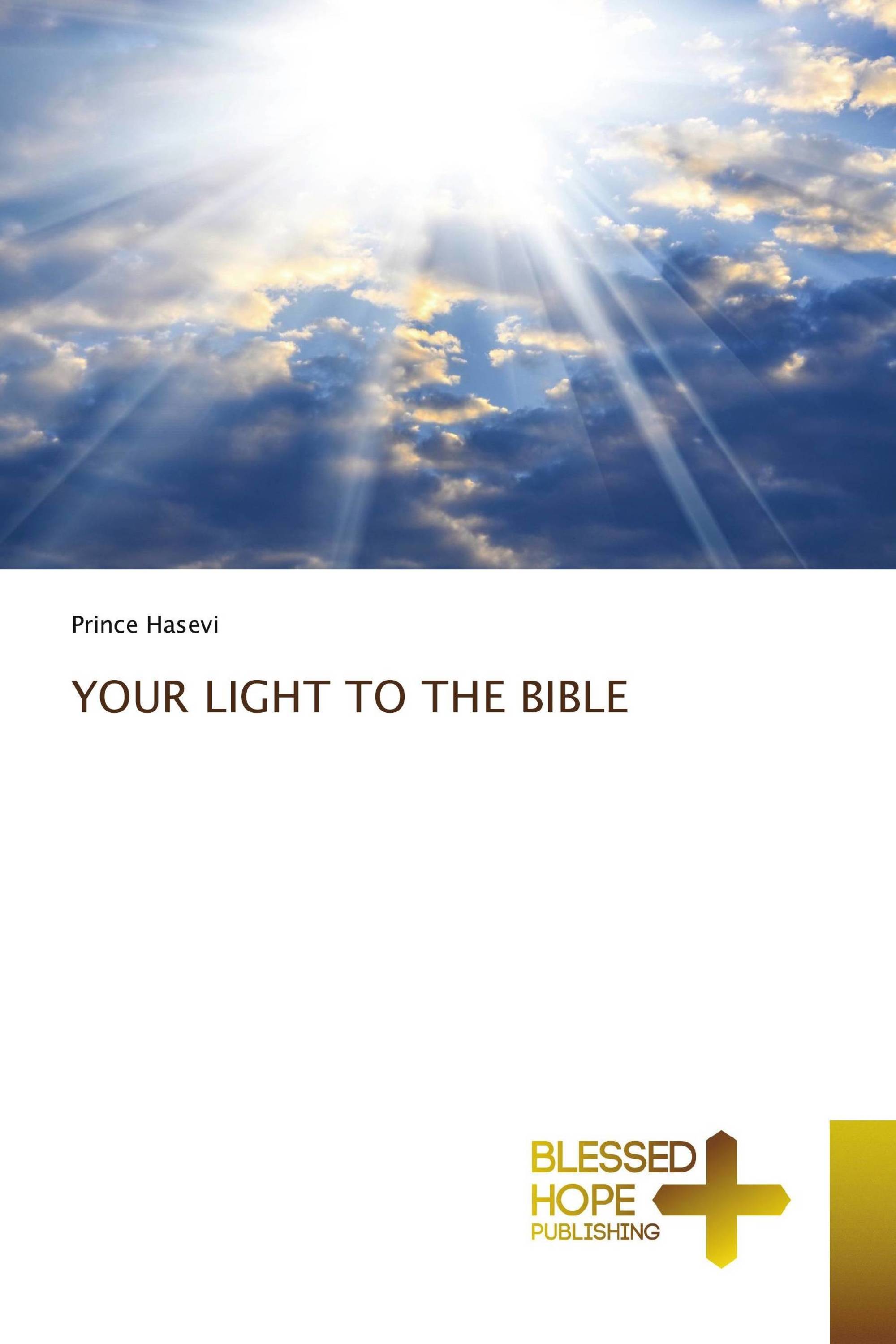 YOUR LIGHT TO THE BIBLE