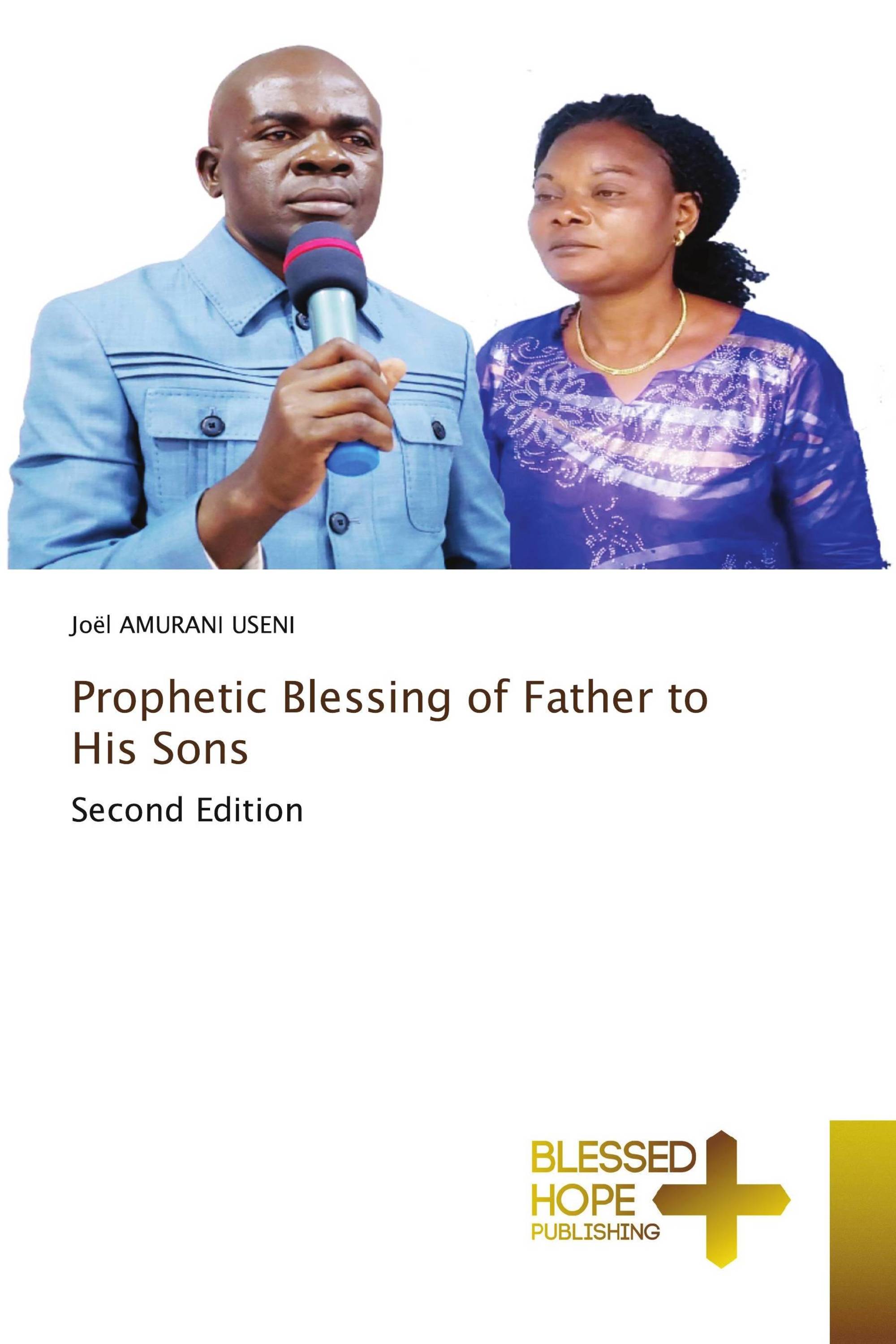 Prophetic Blessing of Father to His Sons