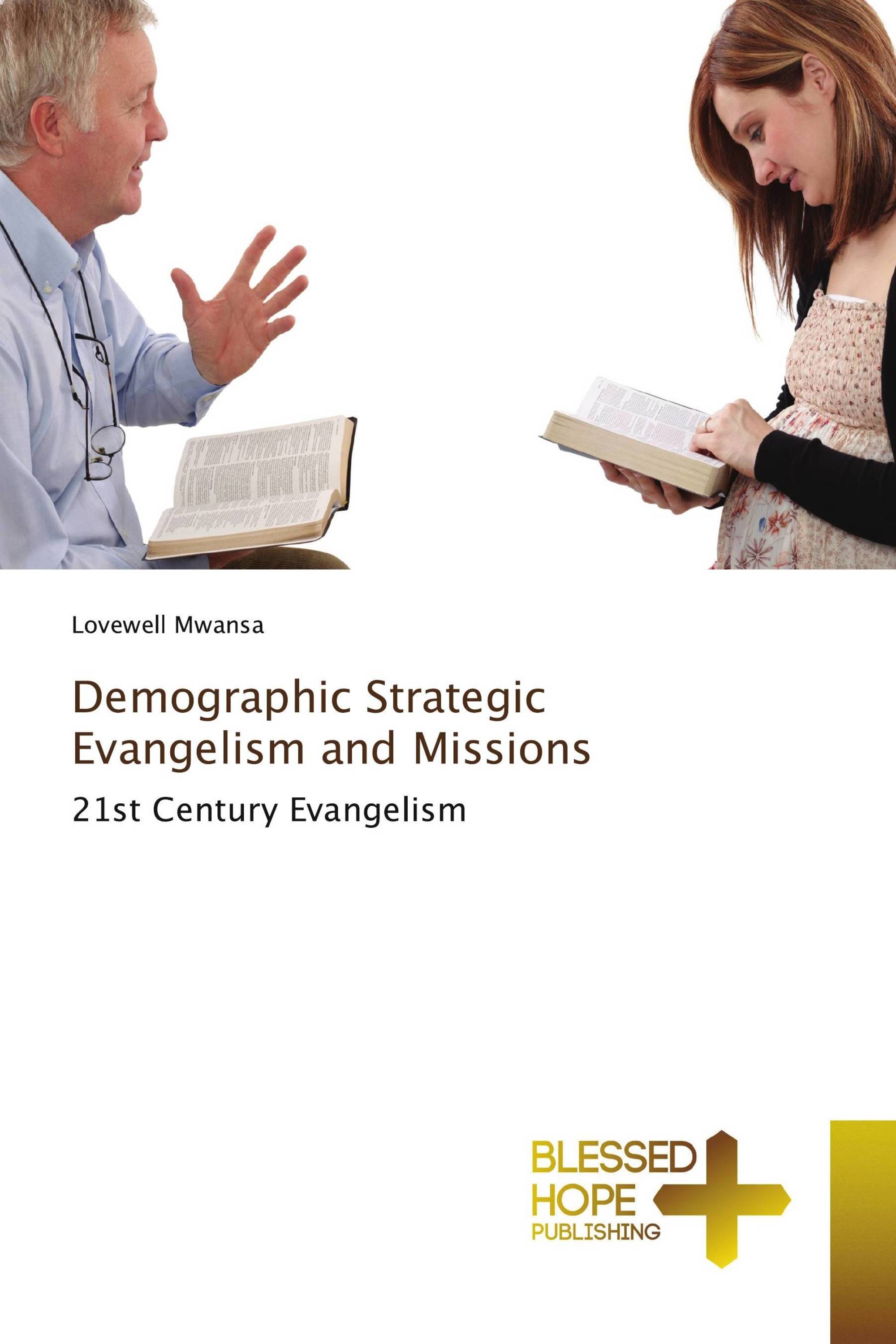 Demographic Strategic Evangelism and Missions