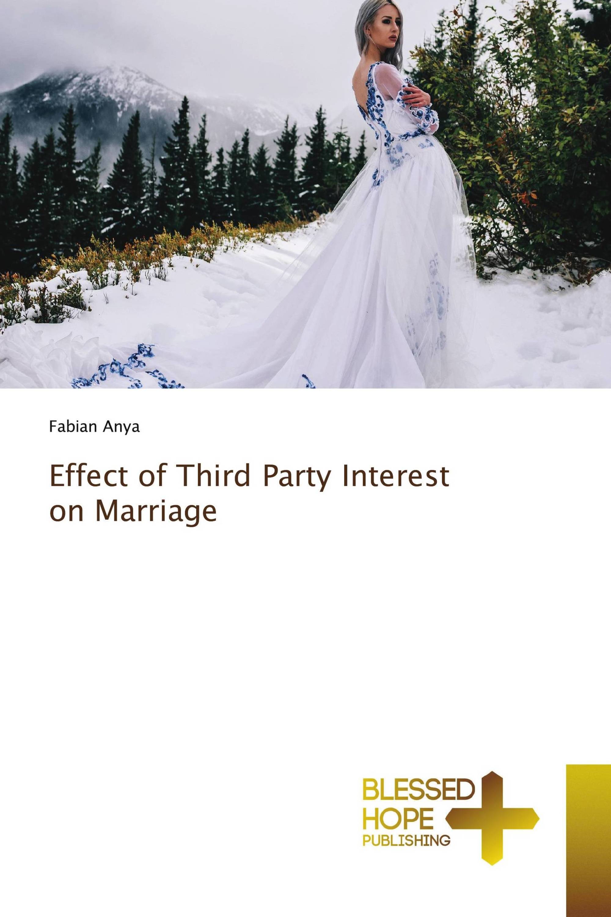 Effect of Third Party Interest on Marriage