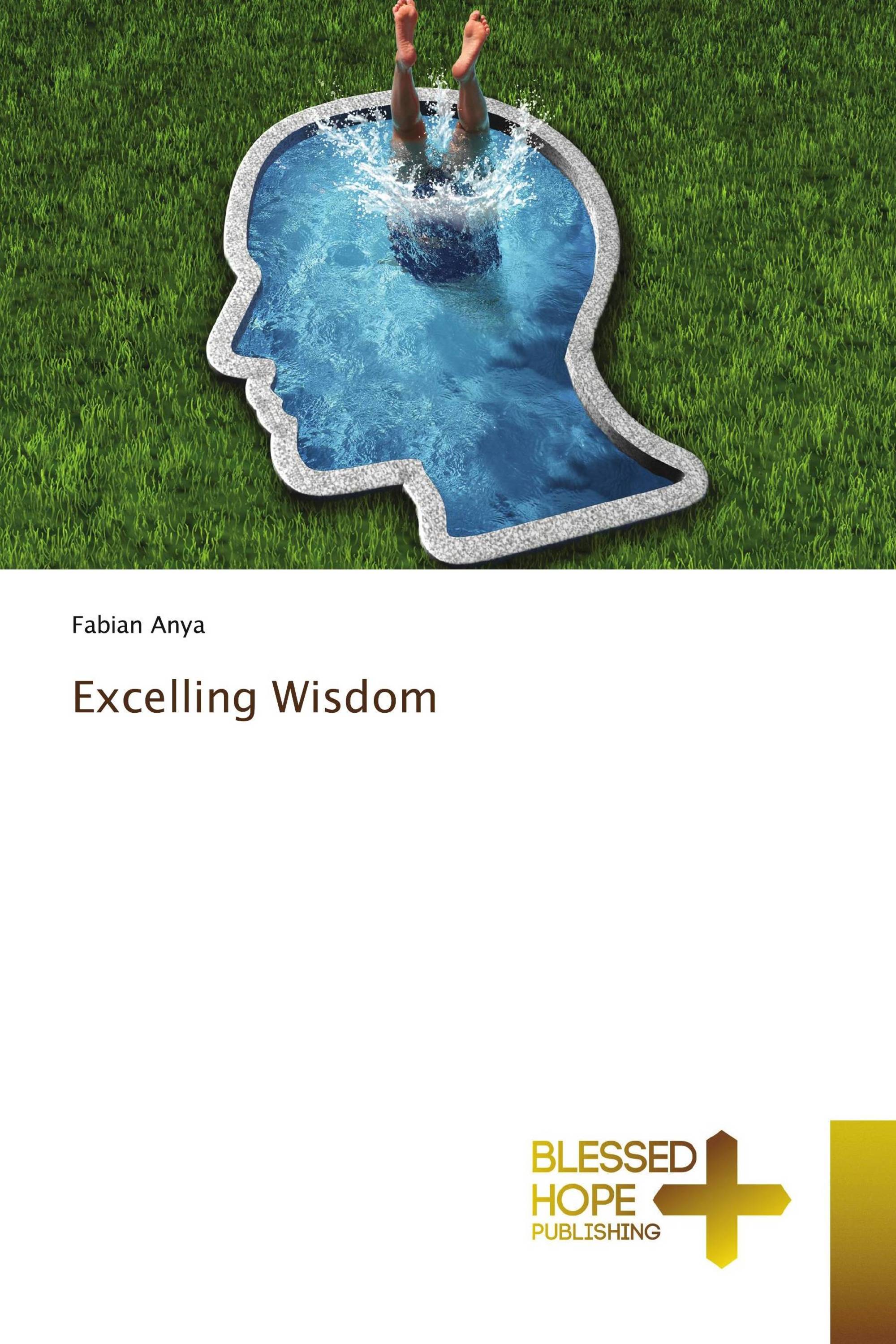 Excelling Wisdom