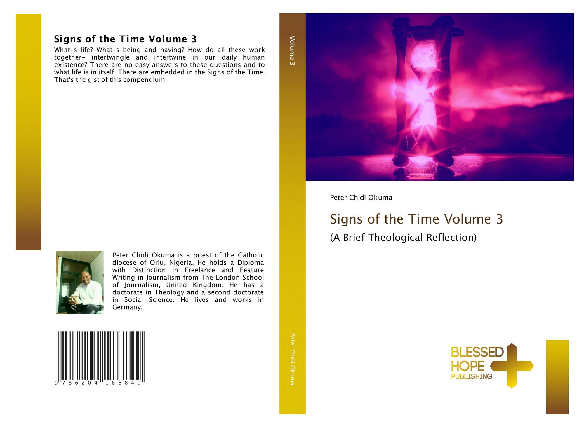Signs of the Time Volume 3