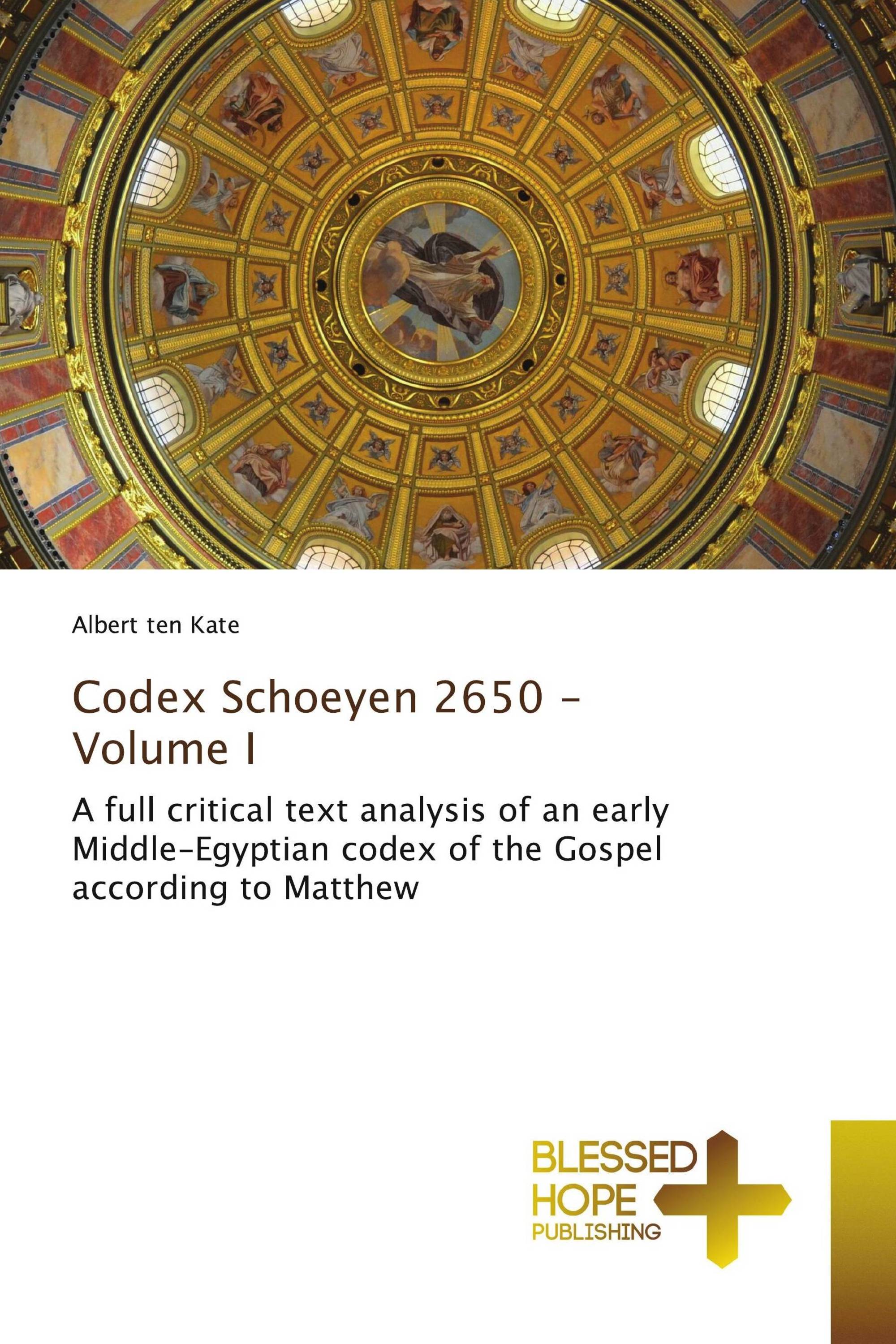 Codex Schoeyen 2650 - Volume I