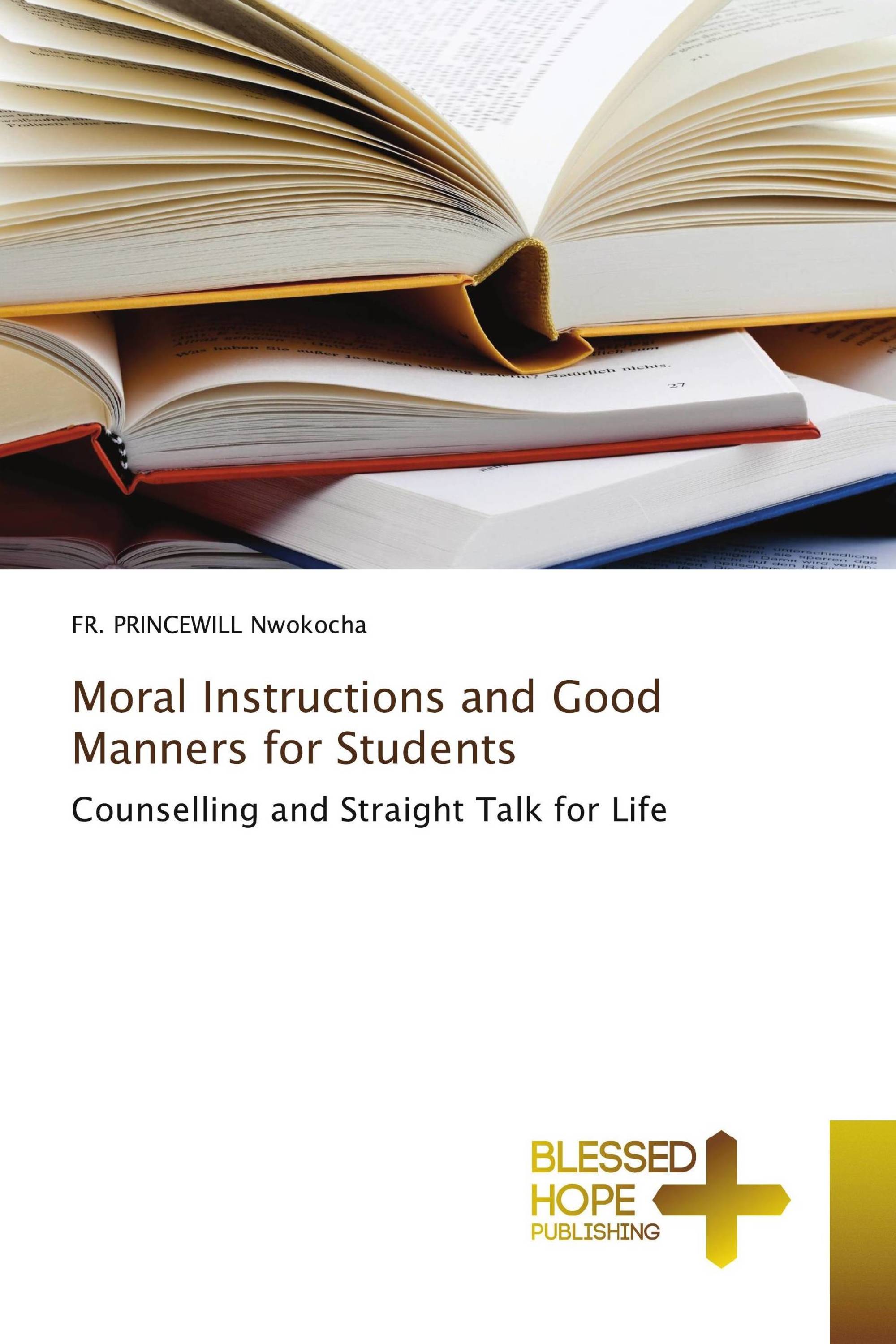 Moral Instructions and Good Manners for Students