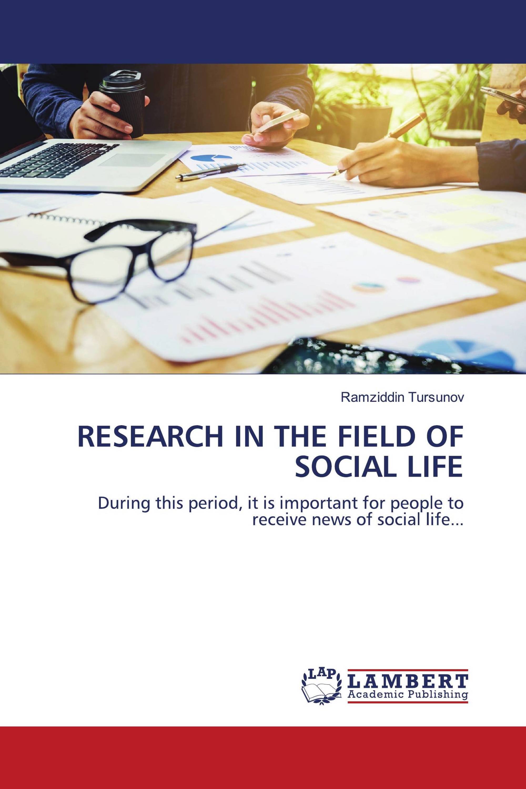 RESEARCH IN THE FIELD OF SOCIAL LIFE