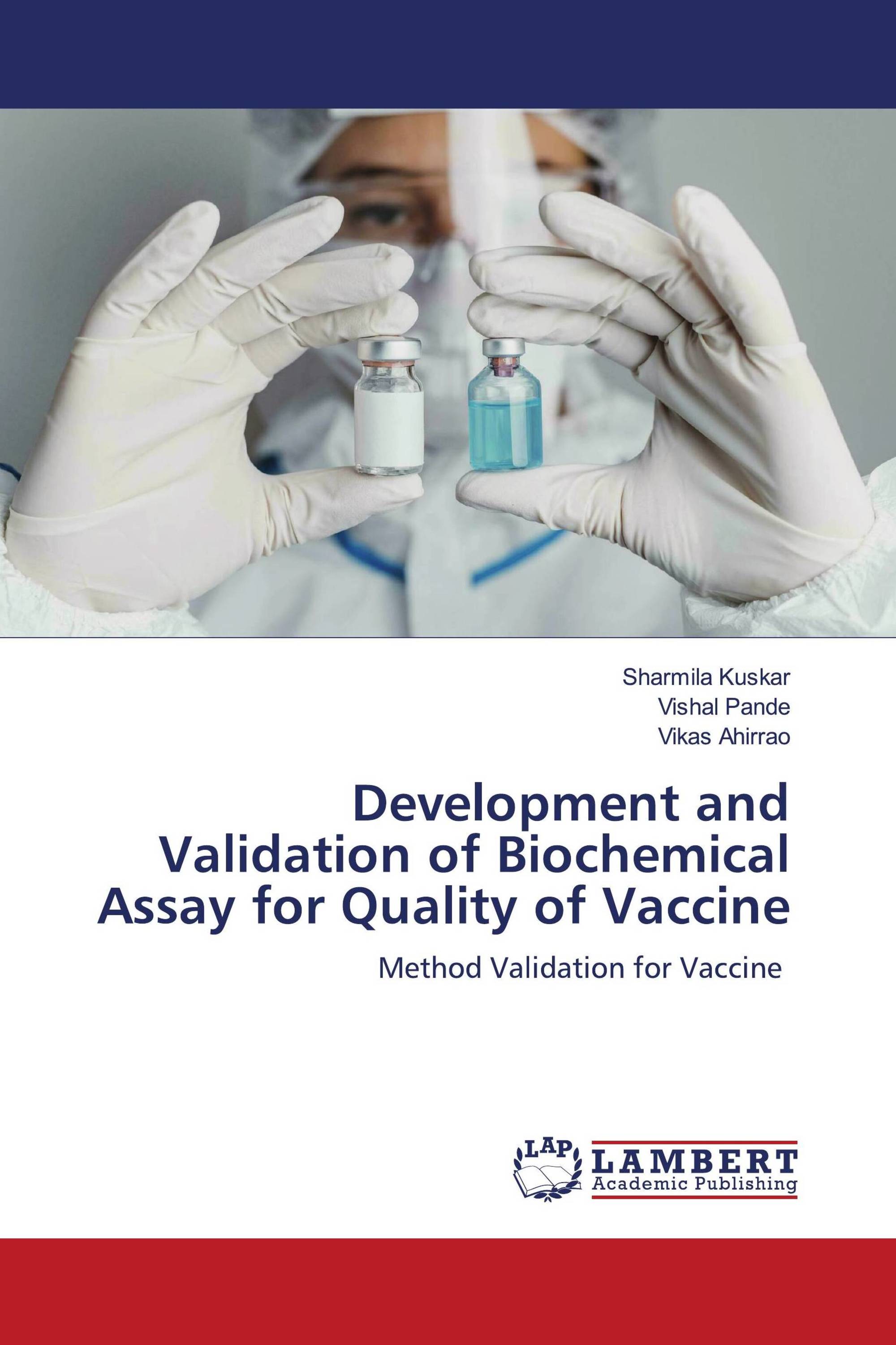 Development and Validation of Biochemical Assay for Quality of Vaccine