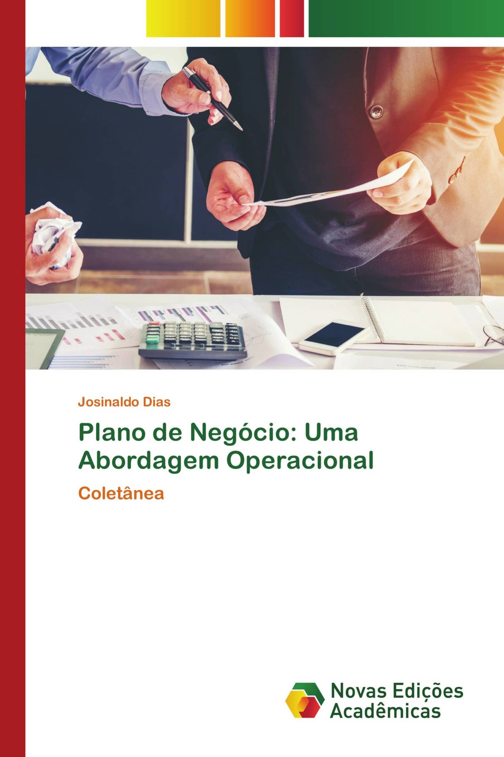 Plano de Negócio: Uma Abordagem Operacional