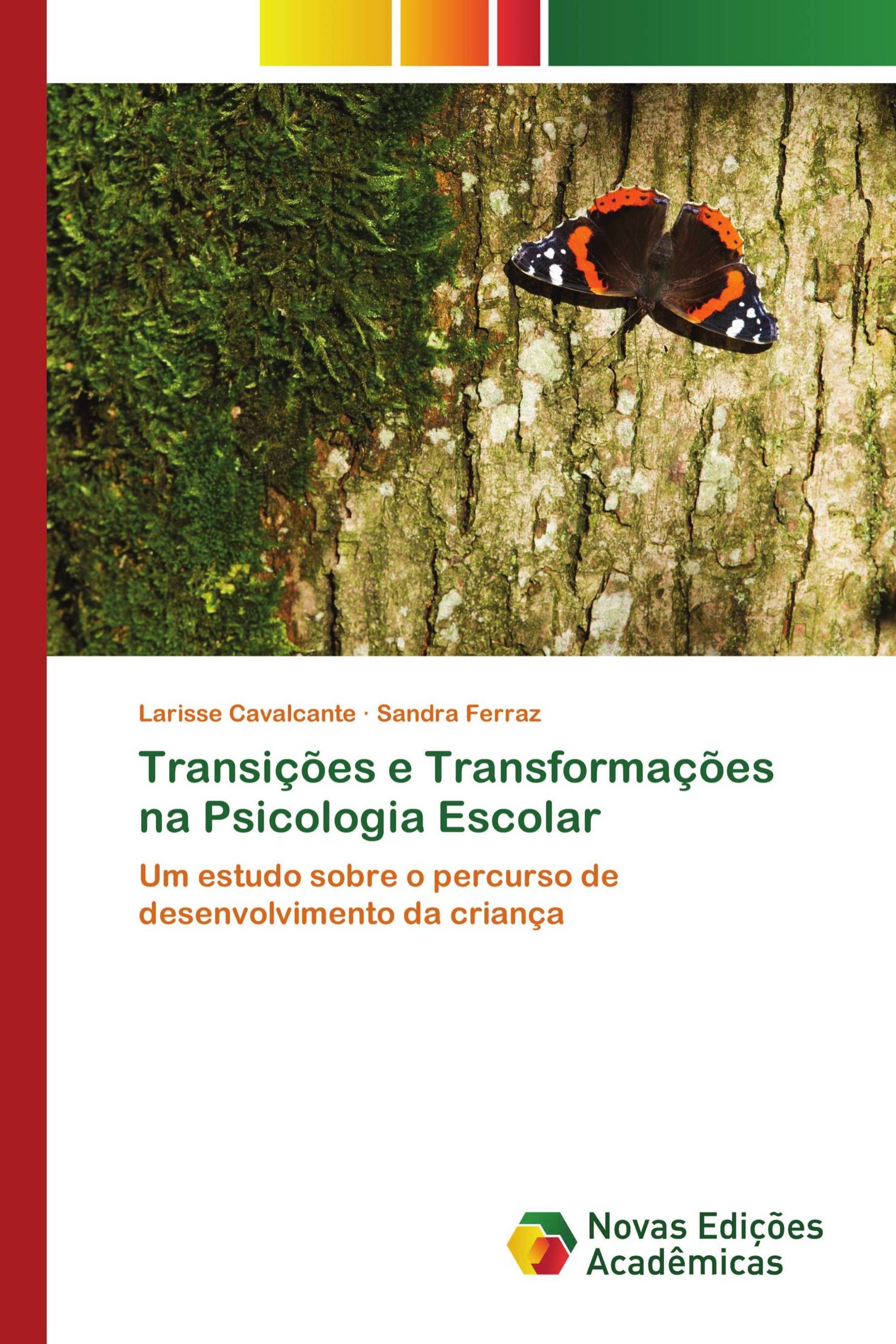 Transições e Transformações na Psicologia Escolar