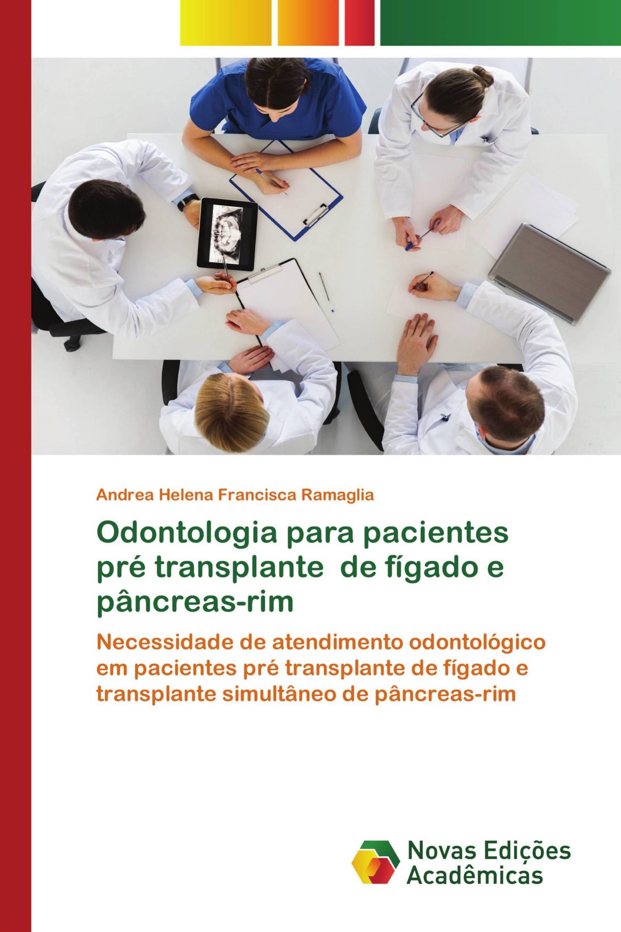 Odontologia para pacientes pré transplante de fígado e pâncreas-rim