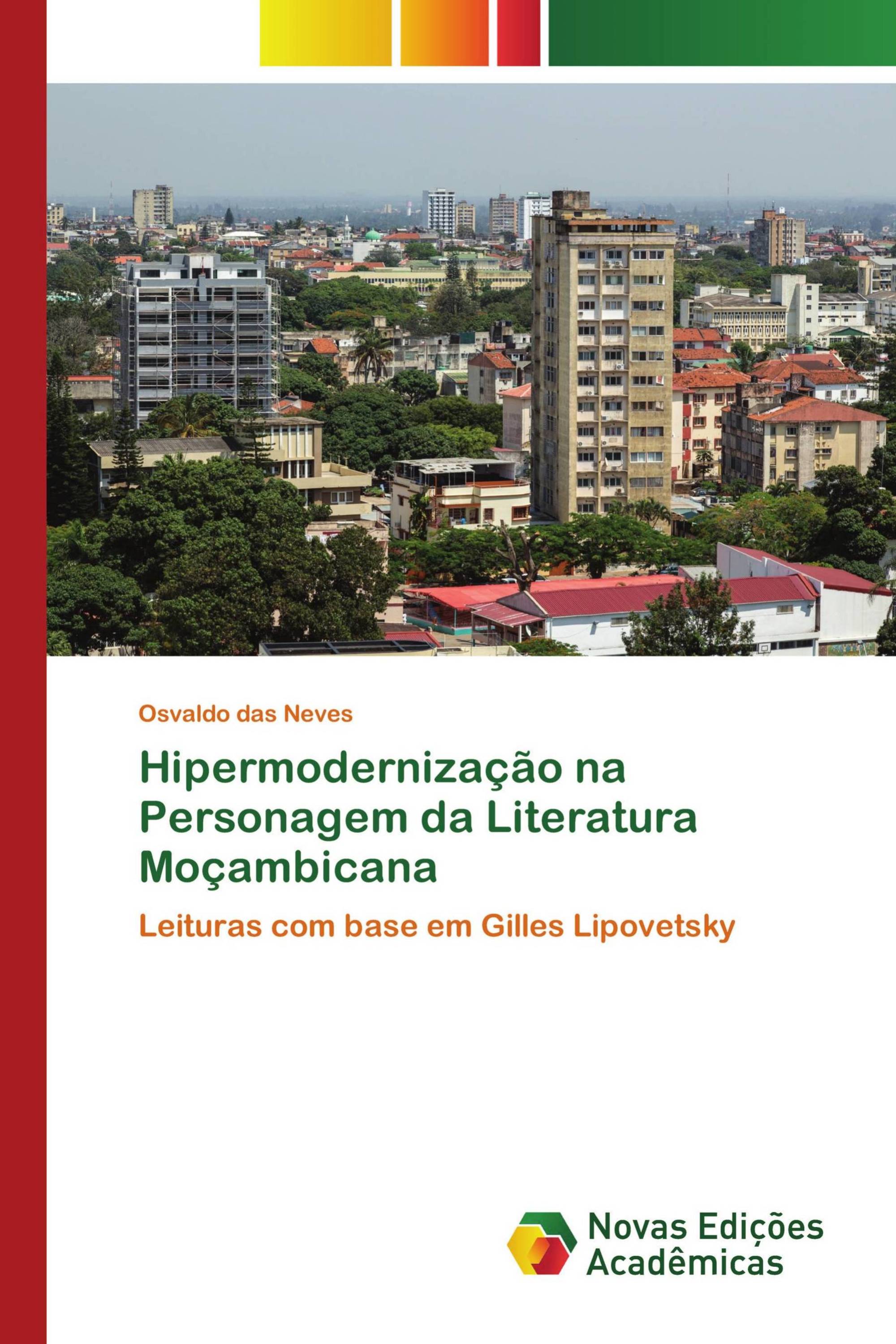 Hipermodernização na Personagem da Literatura Moçambicana