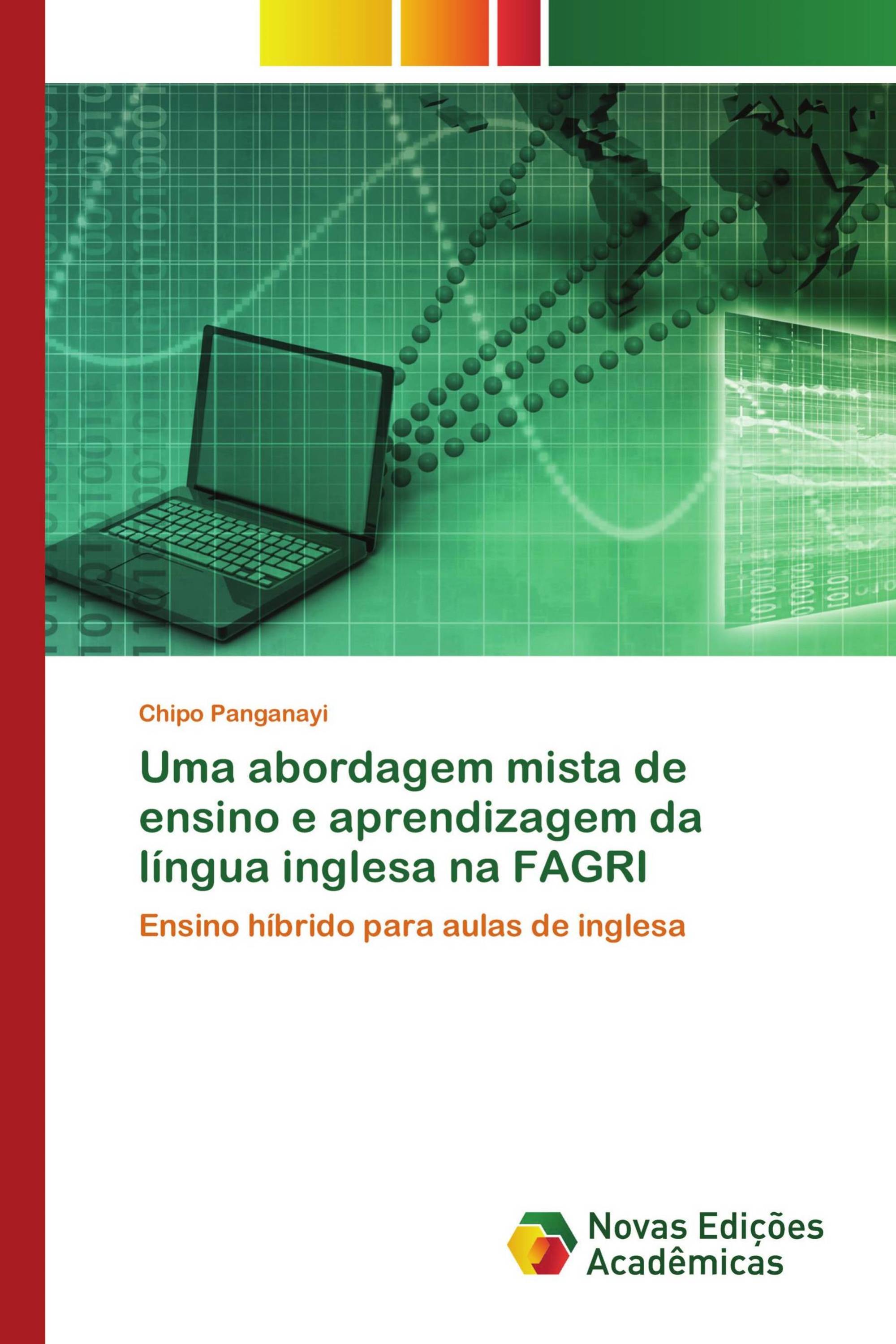 Uma abordagem mista de ensino e aprendizagem da língua inglesa na FAGRI