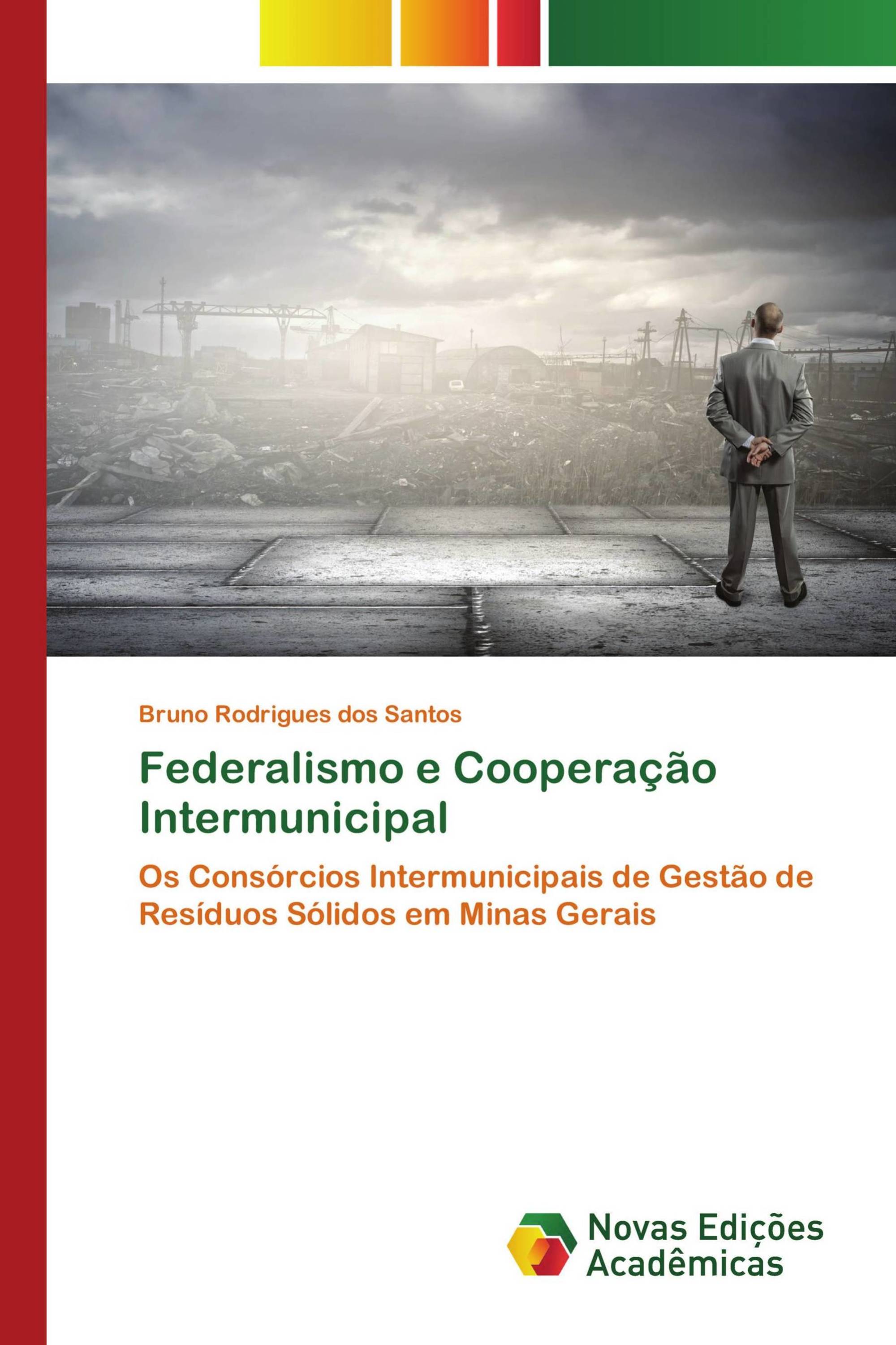 Federalismo e Cooperação Intermunicipal