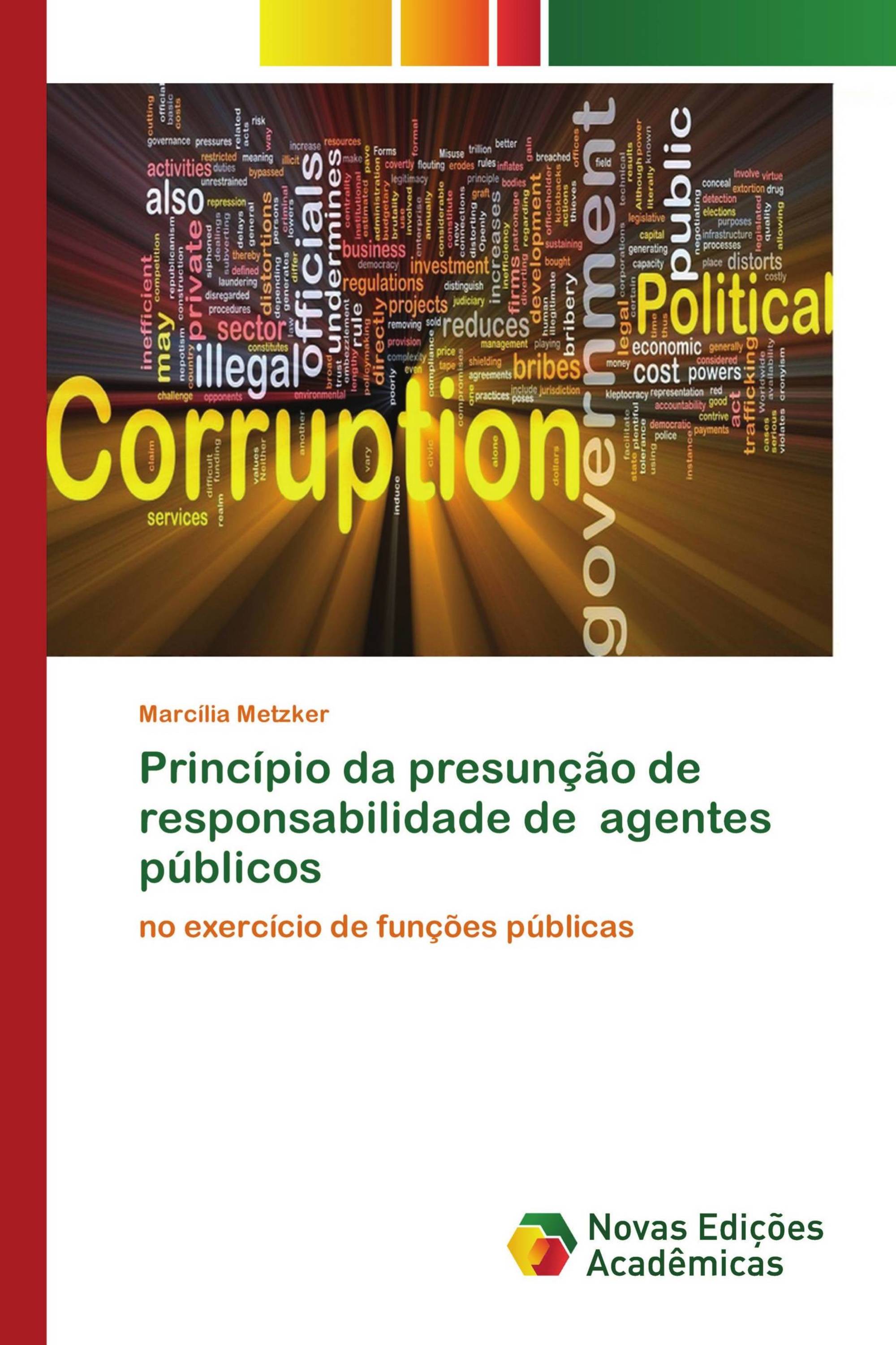 Princípio da presunção de responsabilidade de agentes públicos