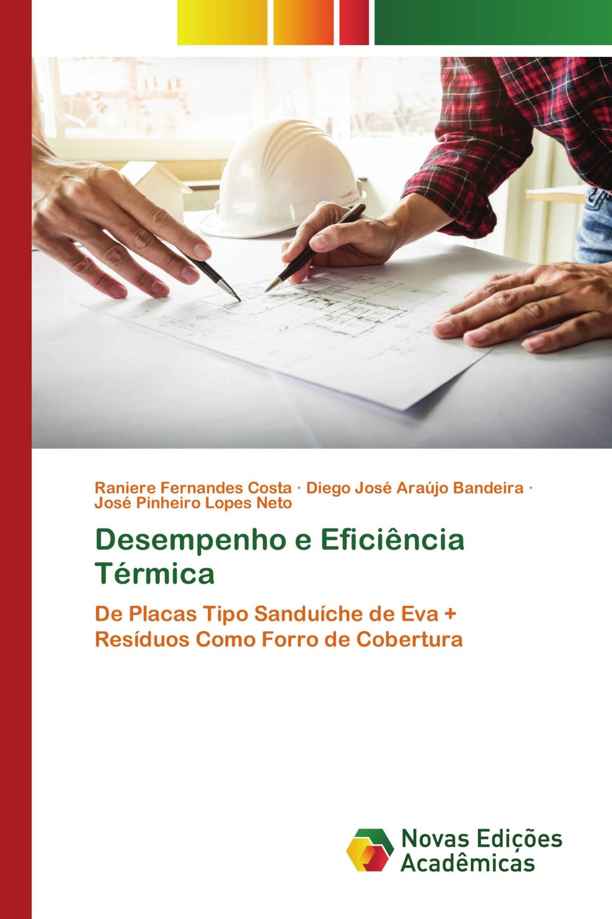 Desempenho e Eficiência Térmica