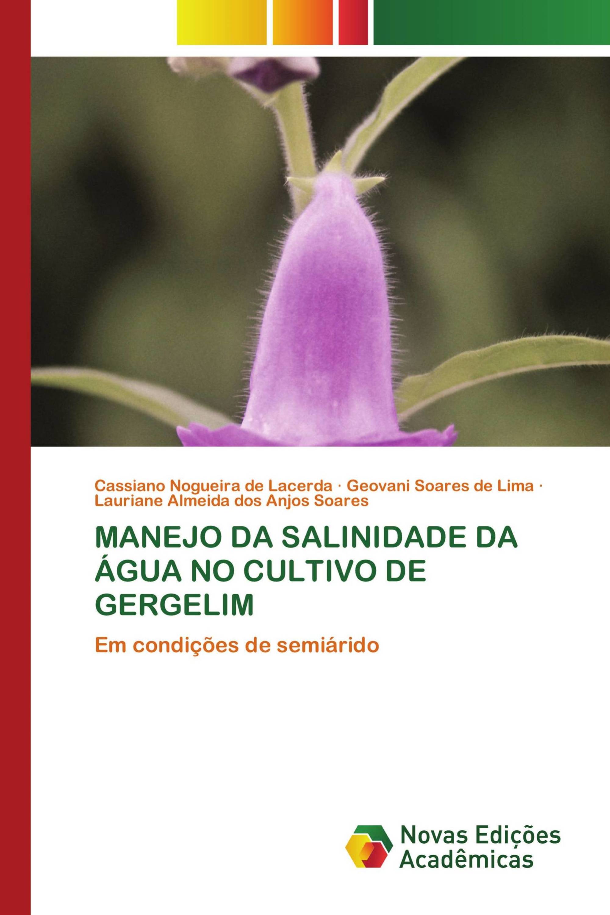 MANEJO DA SALINIDADE DA ÁGUA NO CULTIVO DE GERGELIM