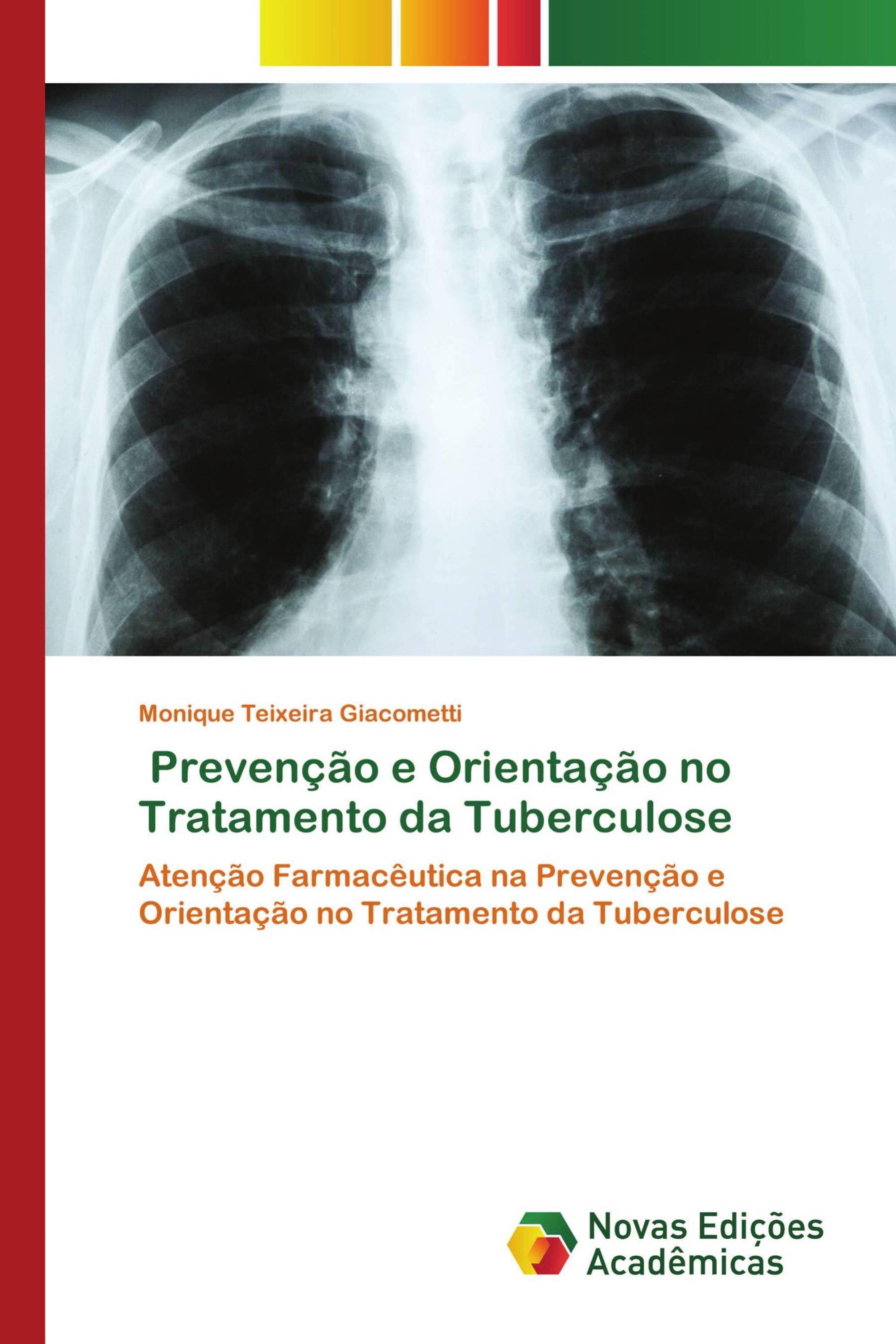 Prevenção e Orientação no Tratamento da Tuberculose