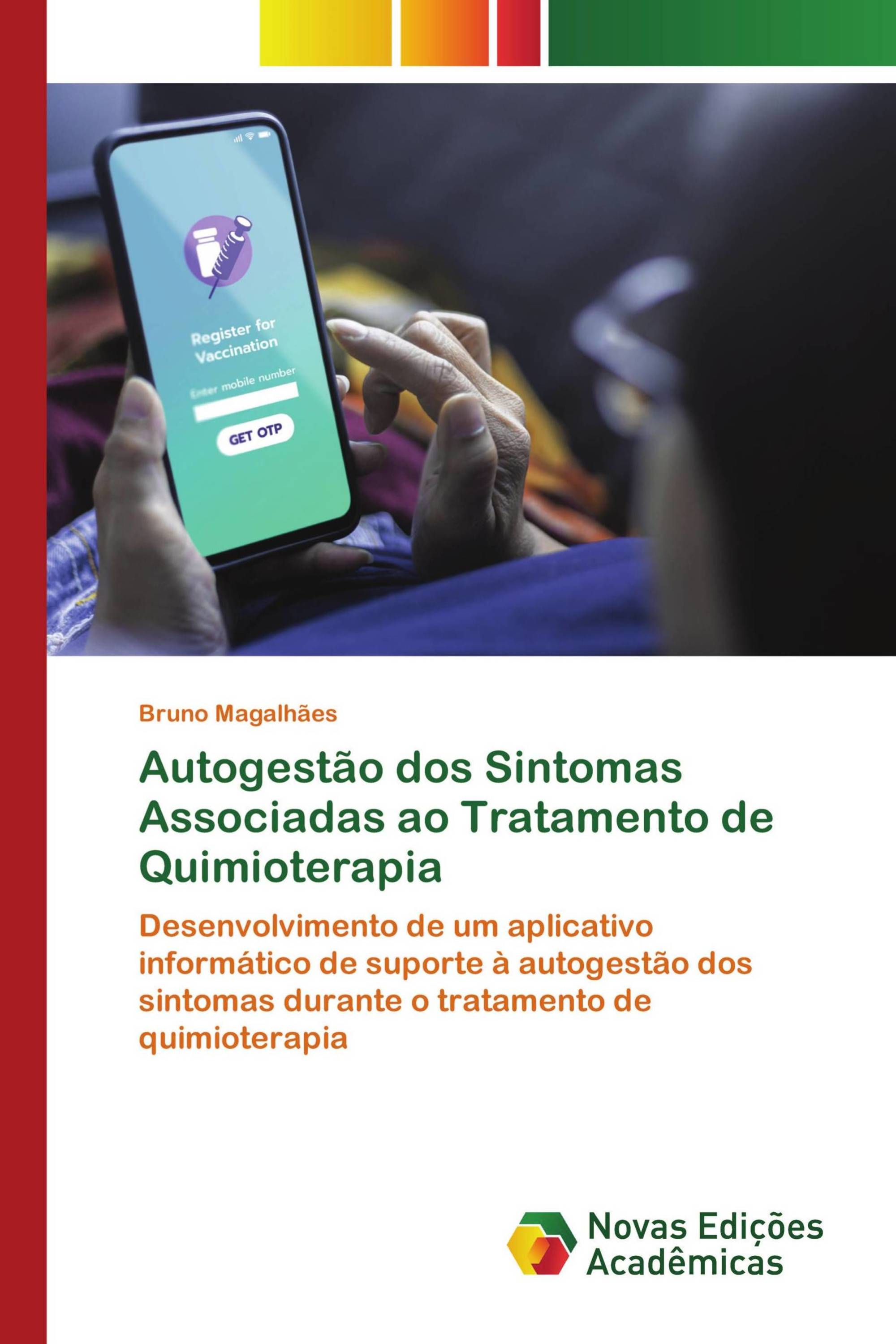 Autogestão dos Sintomas Associadas ao Tratamento de Quimioterapia