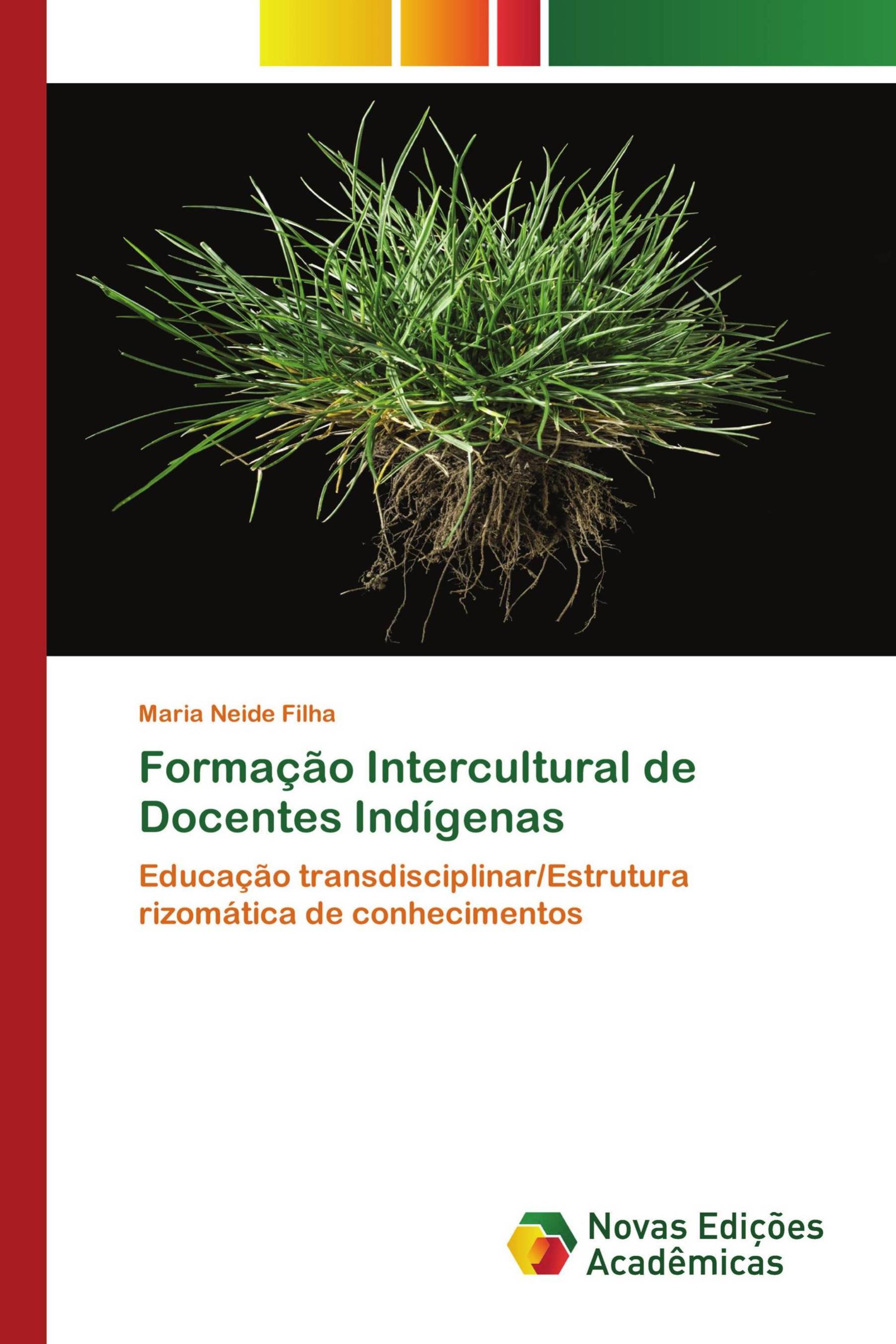 Formação Intercultural de Docentes Indígenas