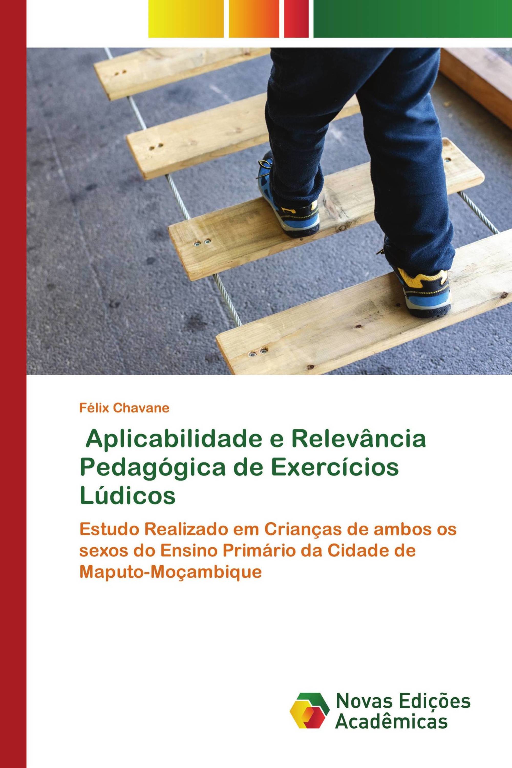 Aplicabilidade e Relevância Pedagógica de Exercícios Lúdicos