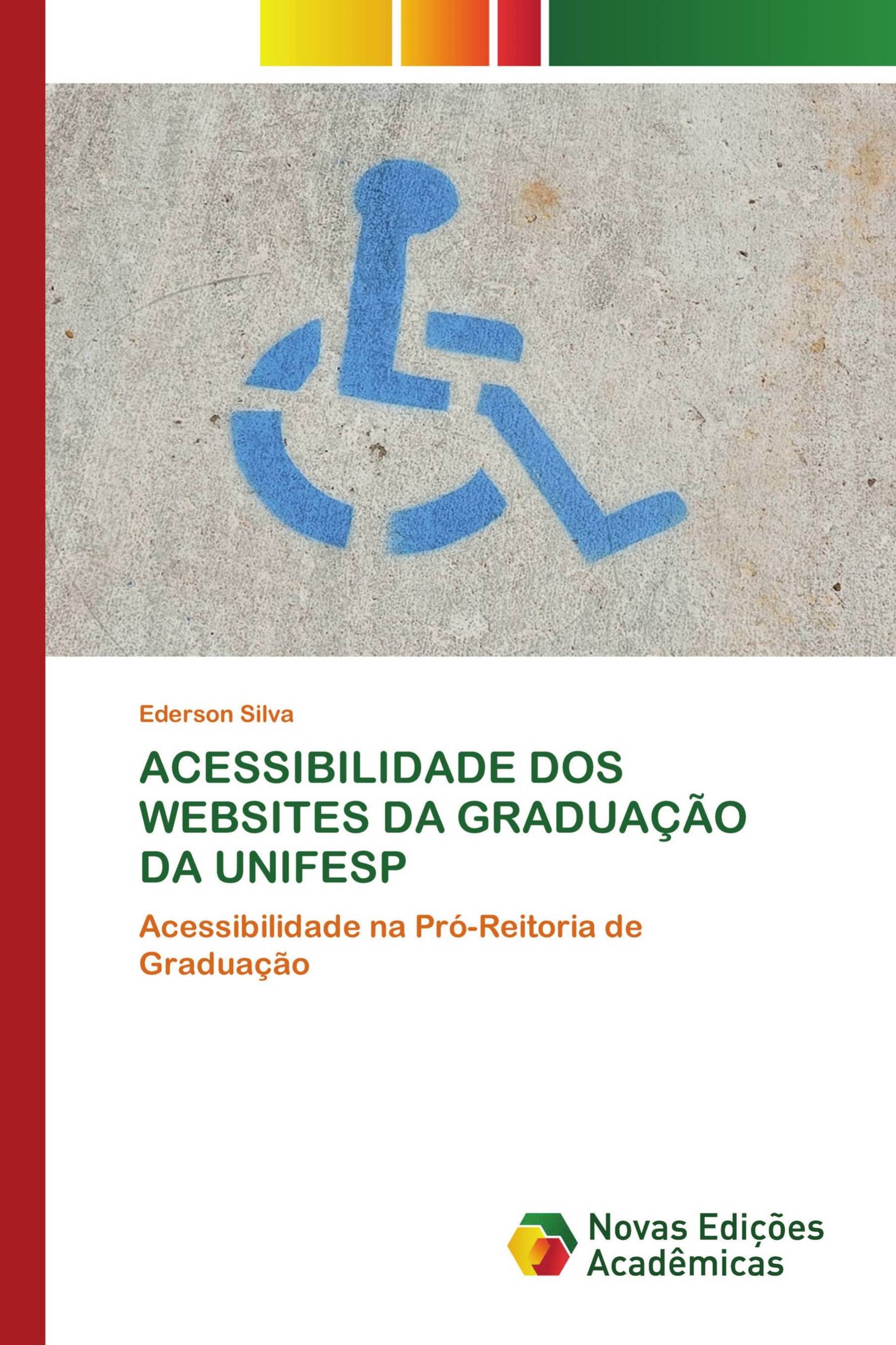 ACESSIBILIDADE DOS WEBSITES DA GRADUAÇÃO DA UNIFESP