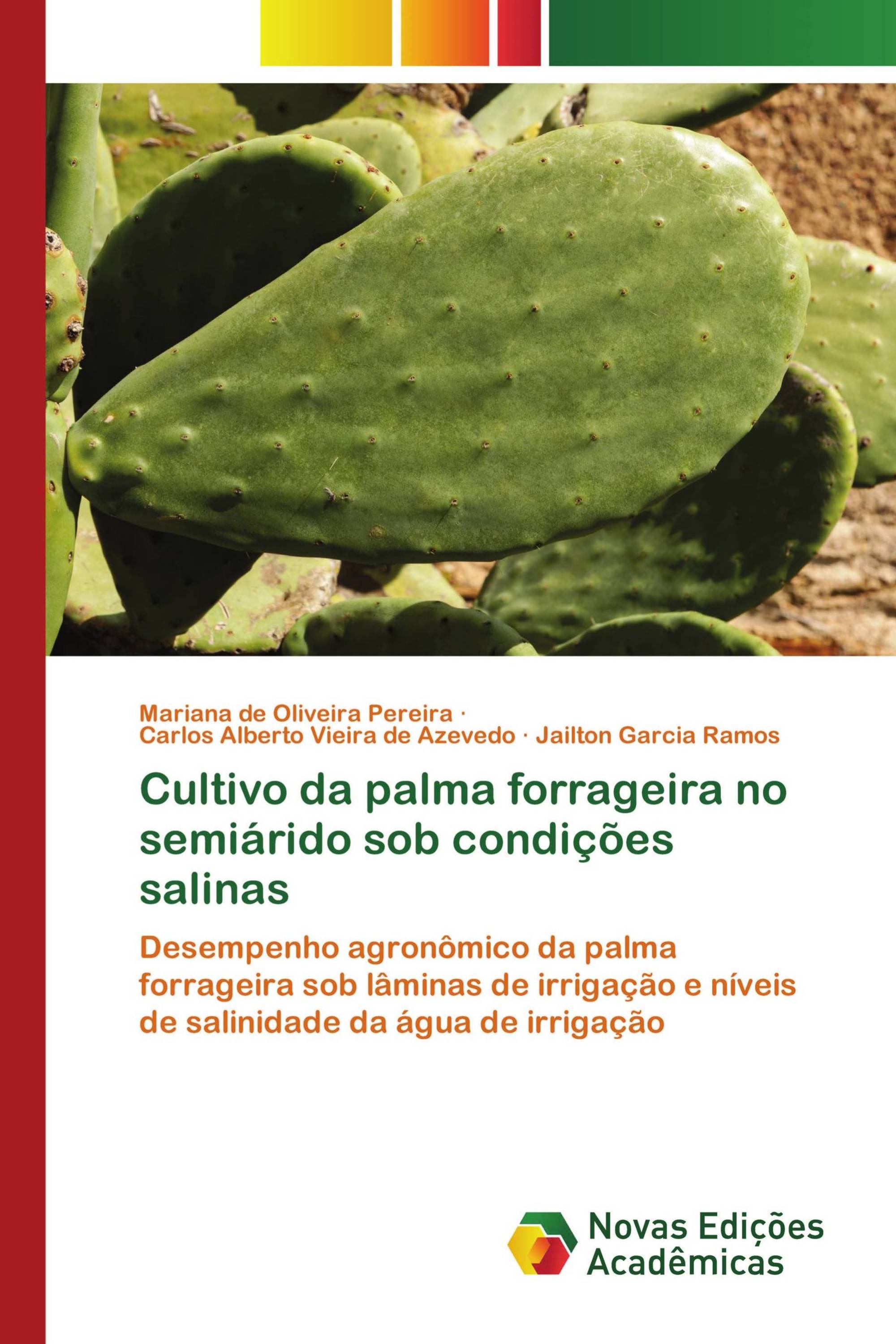 Cultivo da palma forrageira no semiárido sob condições salinas