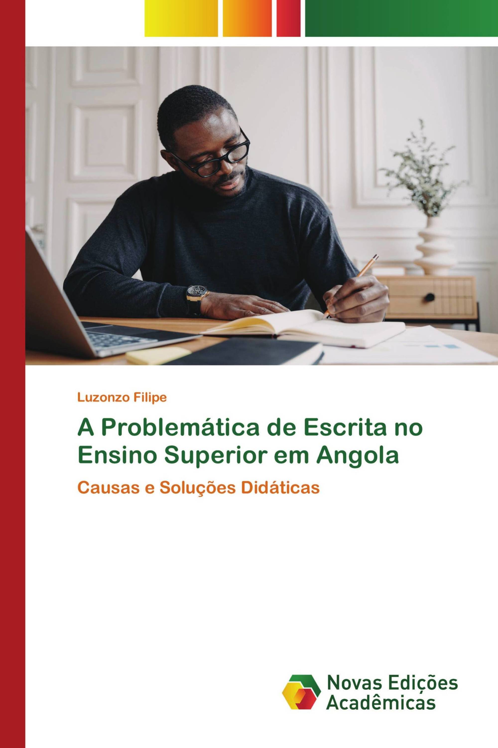 A Problemática de Escrita no Ensino Superior em Angola